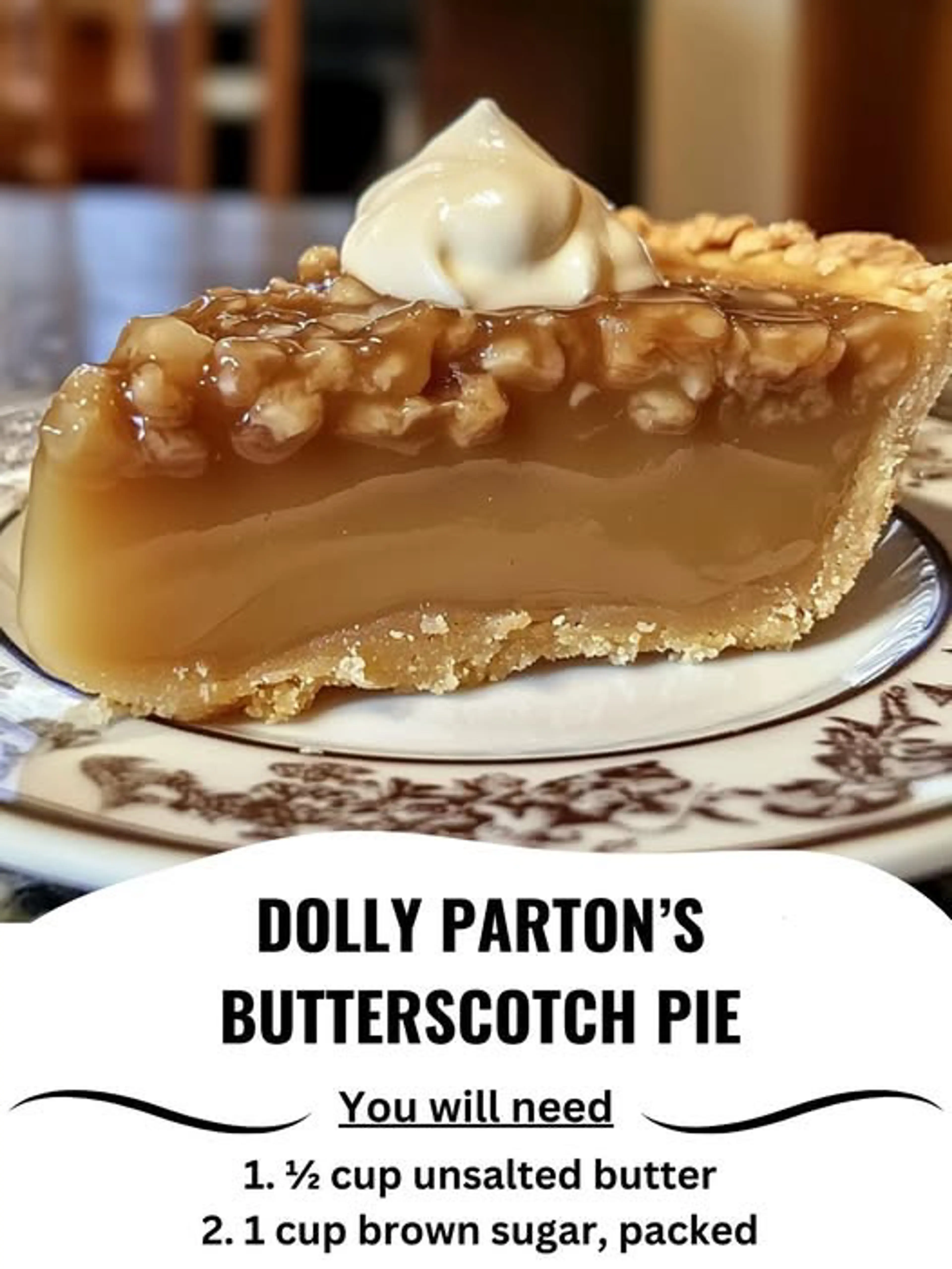 Dolly Parton’s Butterscotch Pie