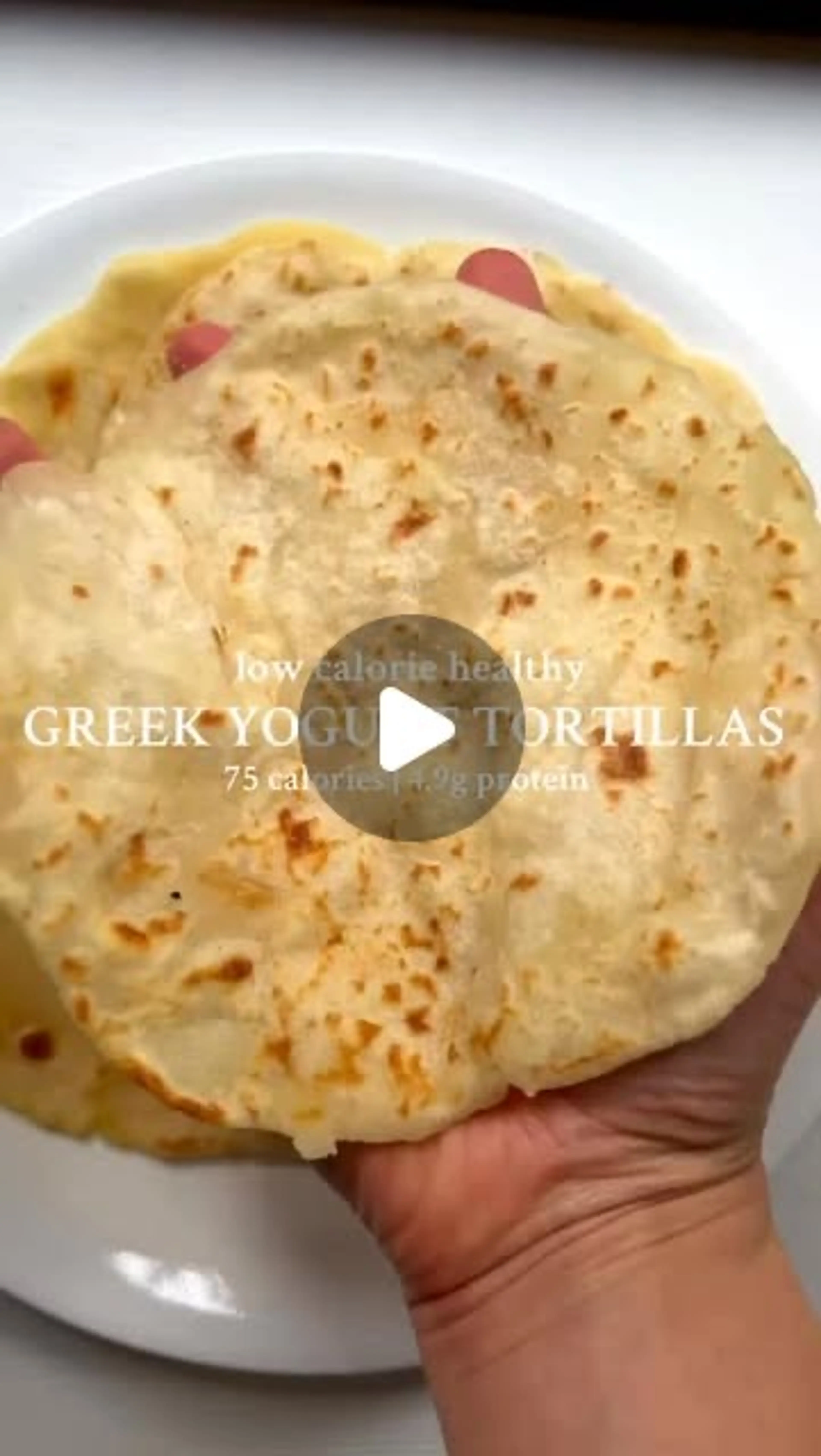 High Protein Greek Yogurt Tortillas