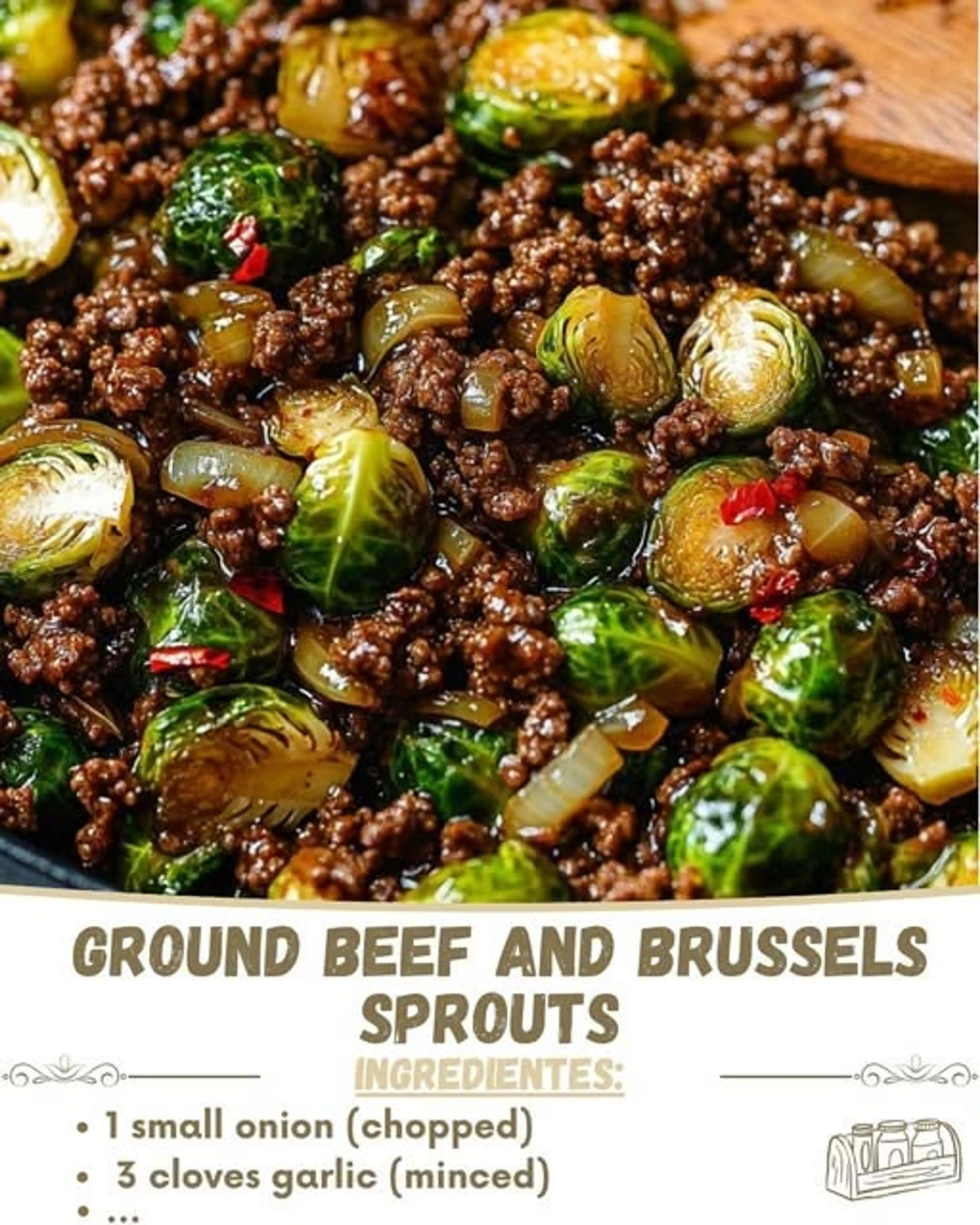 Ground Beef and Brussels Sprouts