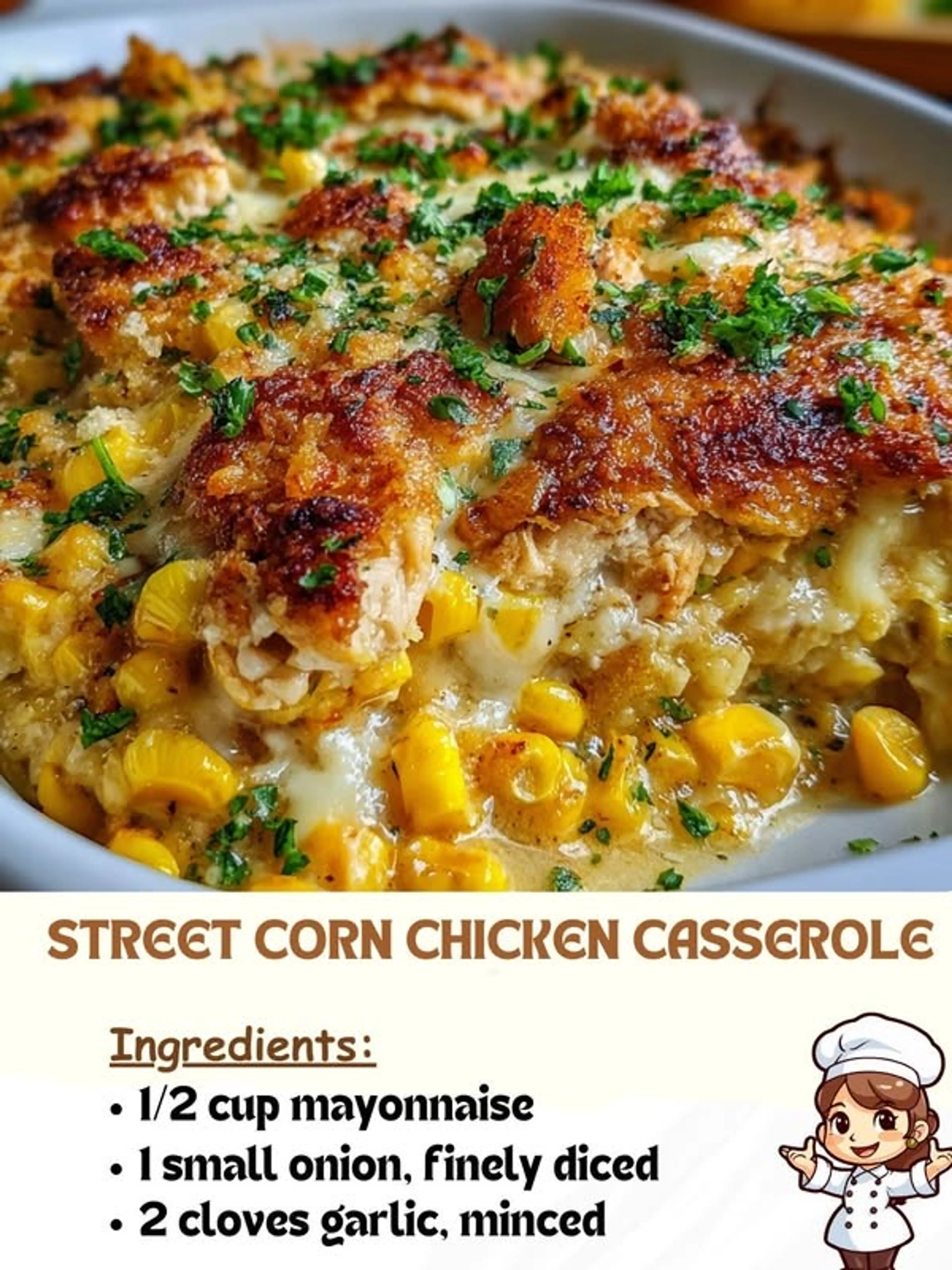 Street Corn Chicken Casserole