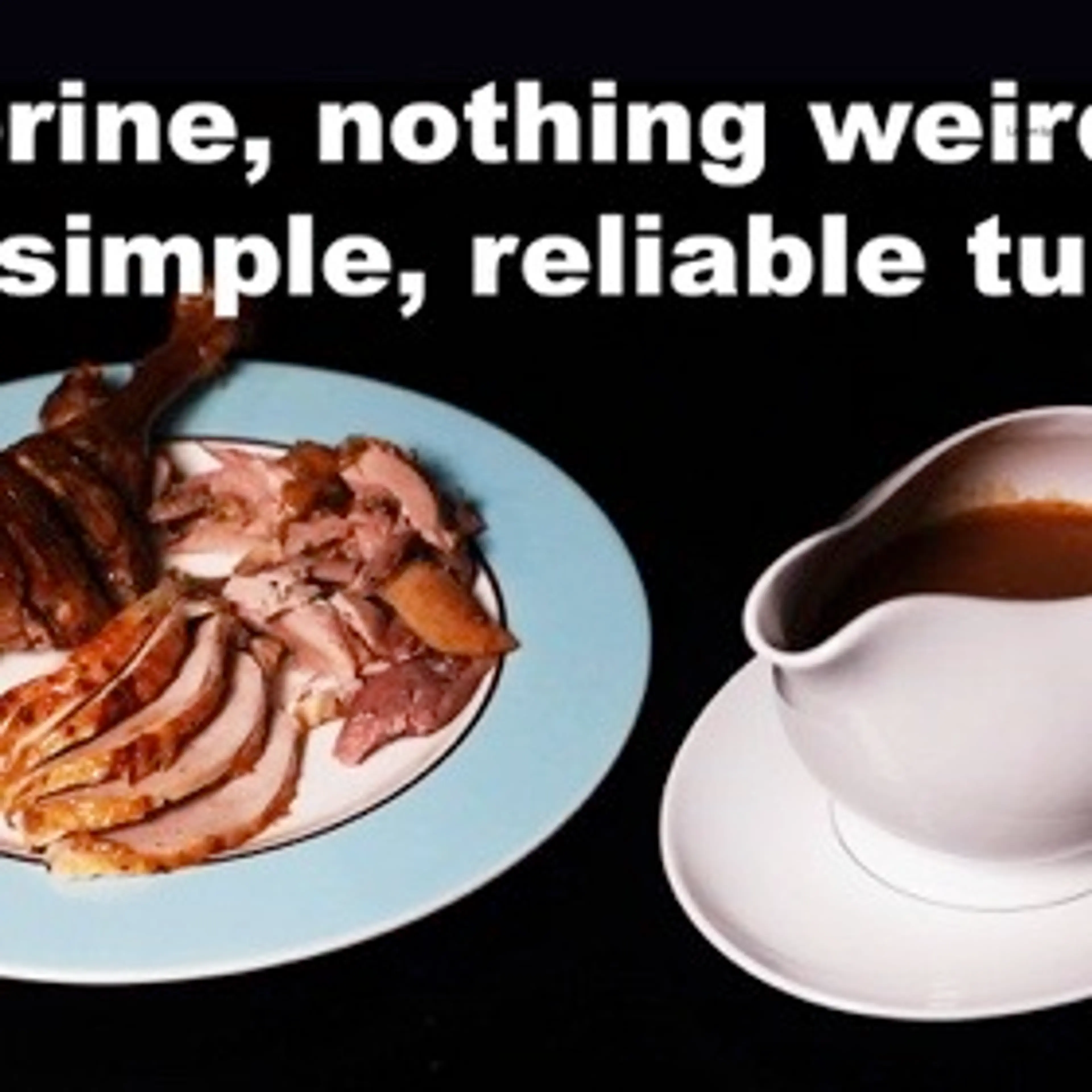 Simple Thanksgiving Turkey with Gravy GUM