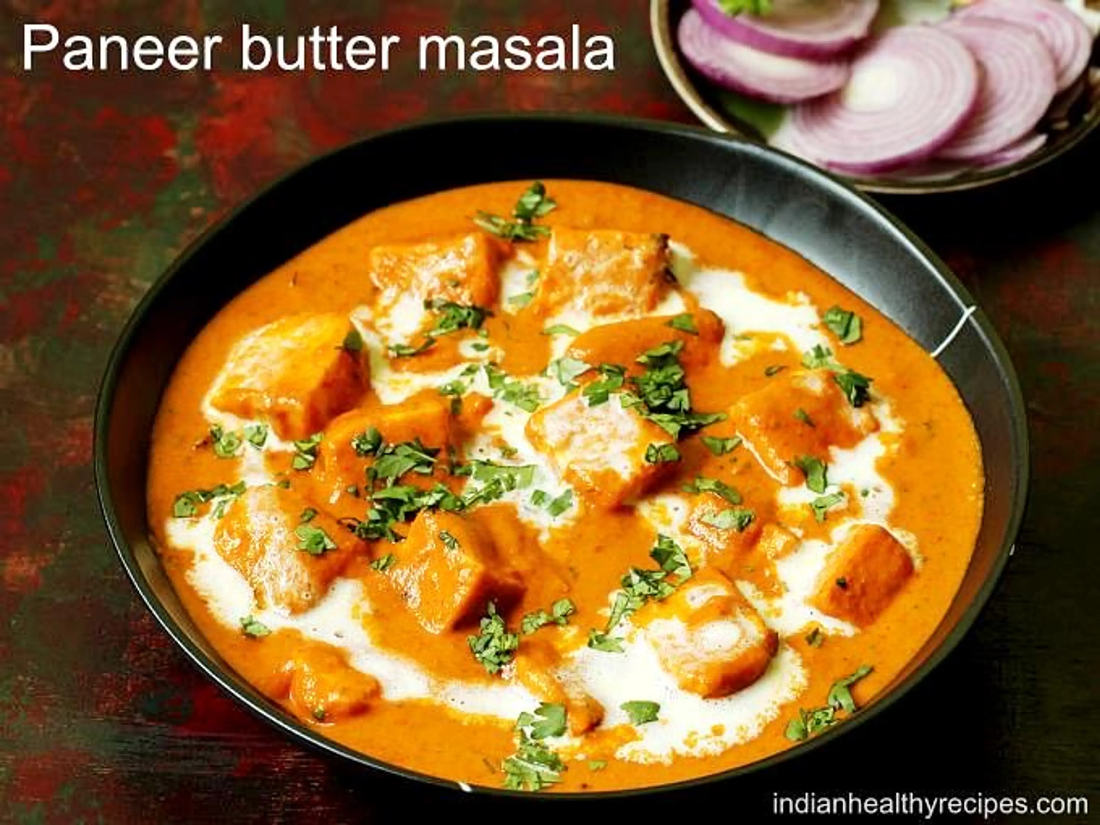 Paneer Butter Masala Recipe