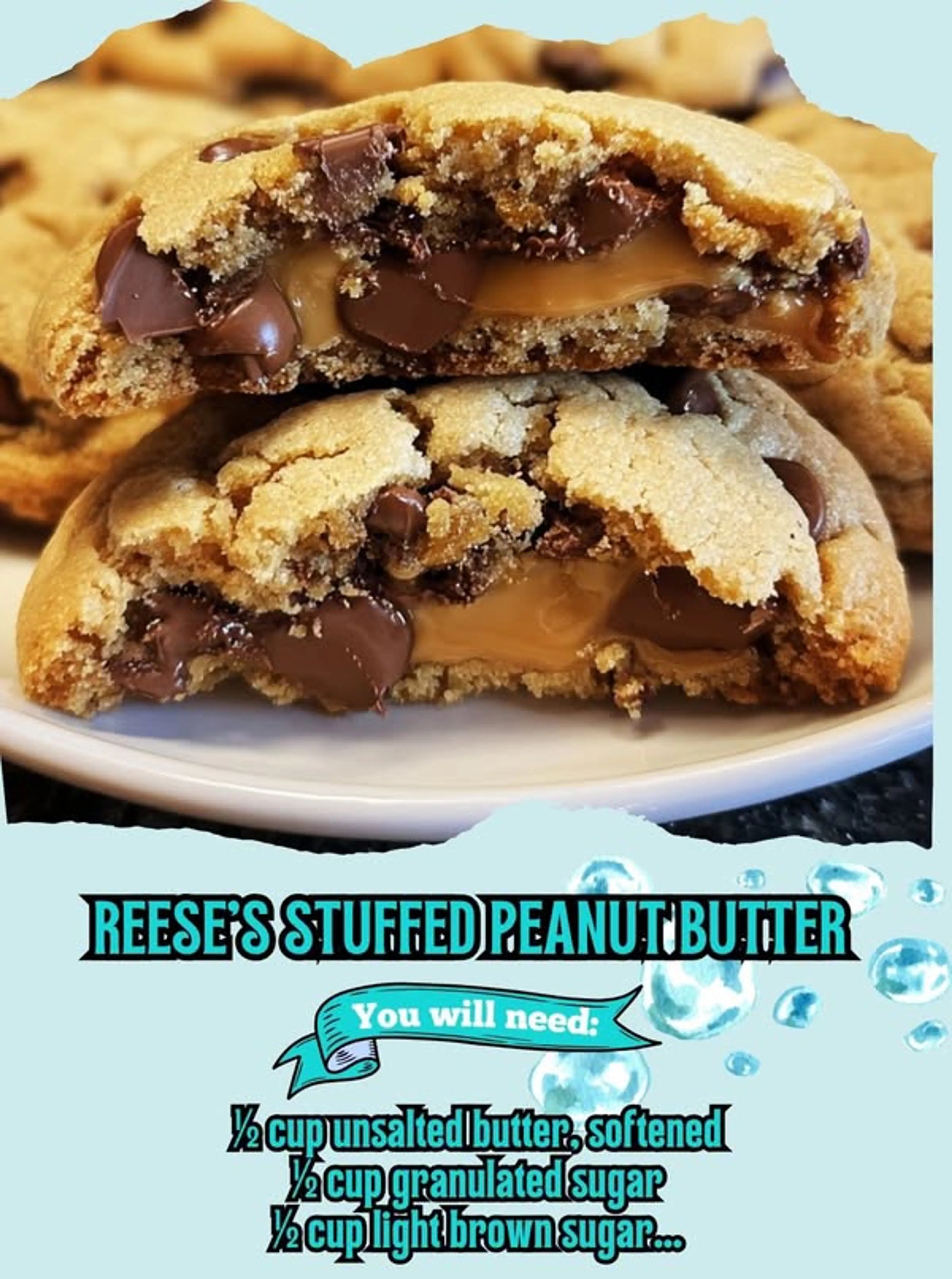 Reese's Stuffed Peanut Butter Chocolate Chip Cookies