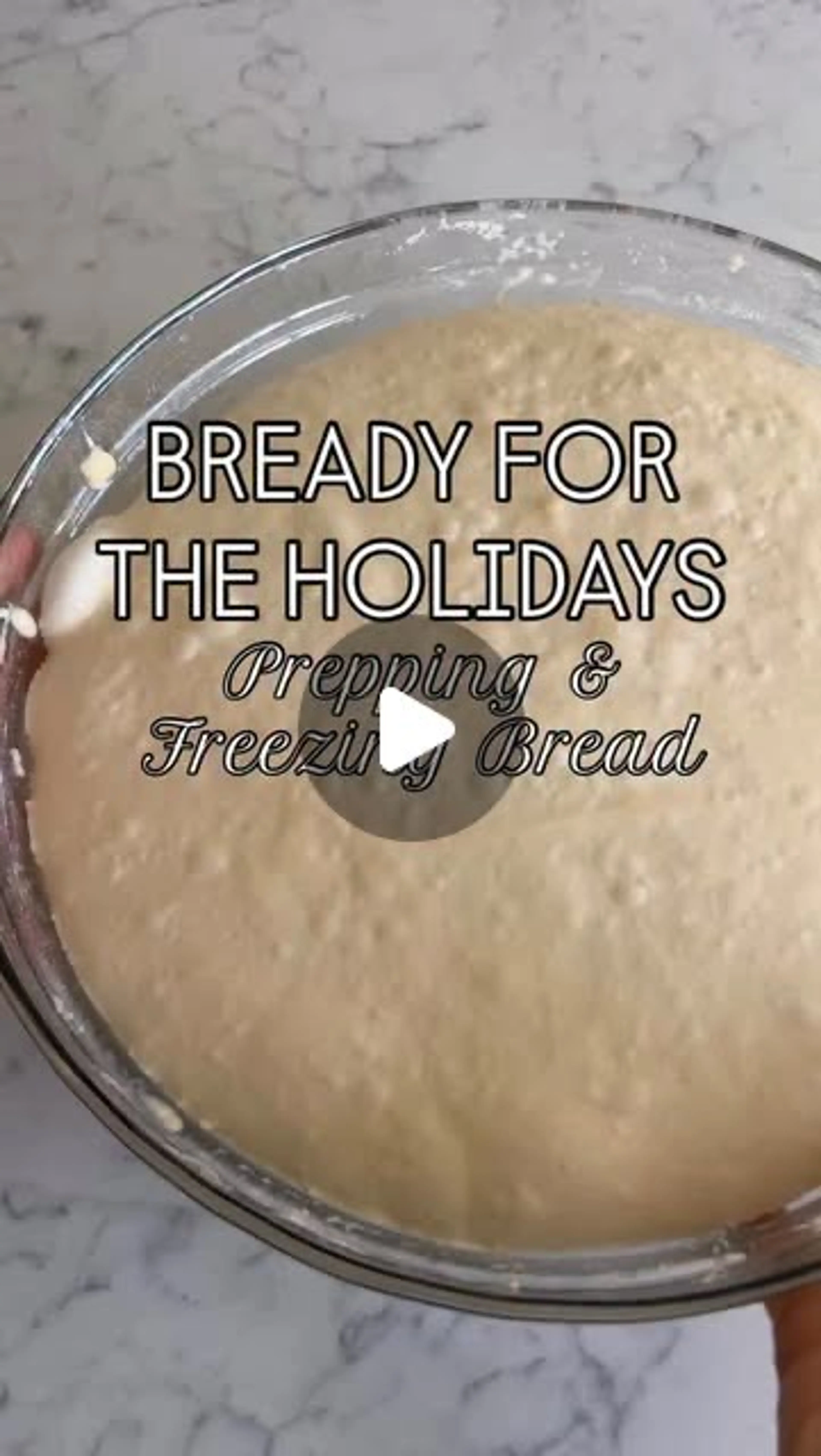 Bready for the Holidays: Prepping & Freezing Bread
