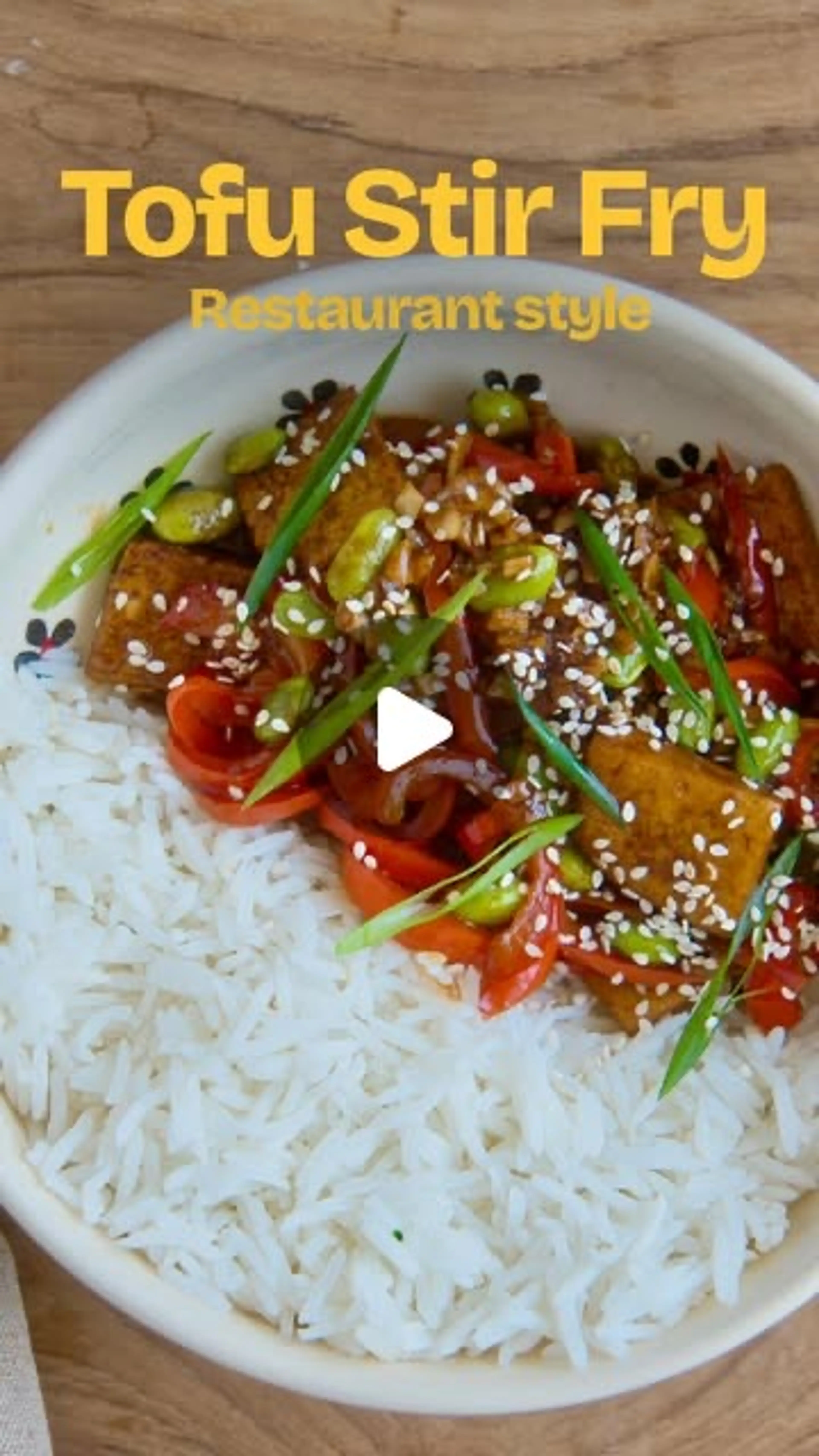 Tofu Stir-fry! Restaurant-style