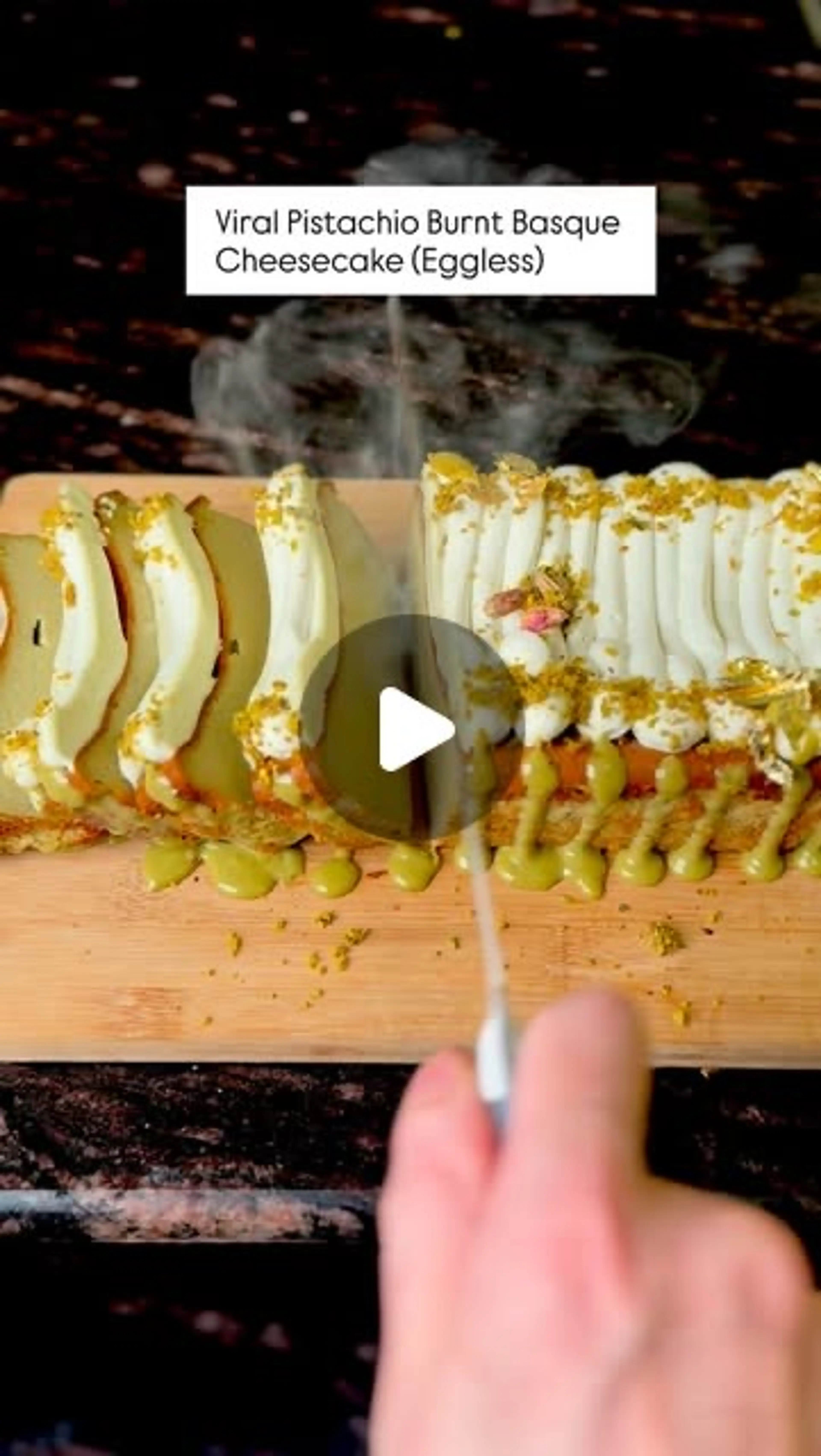 Eggless Burnt Basque Pistachio Che