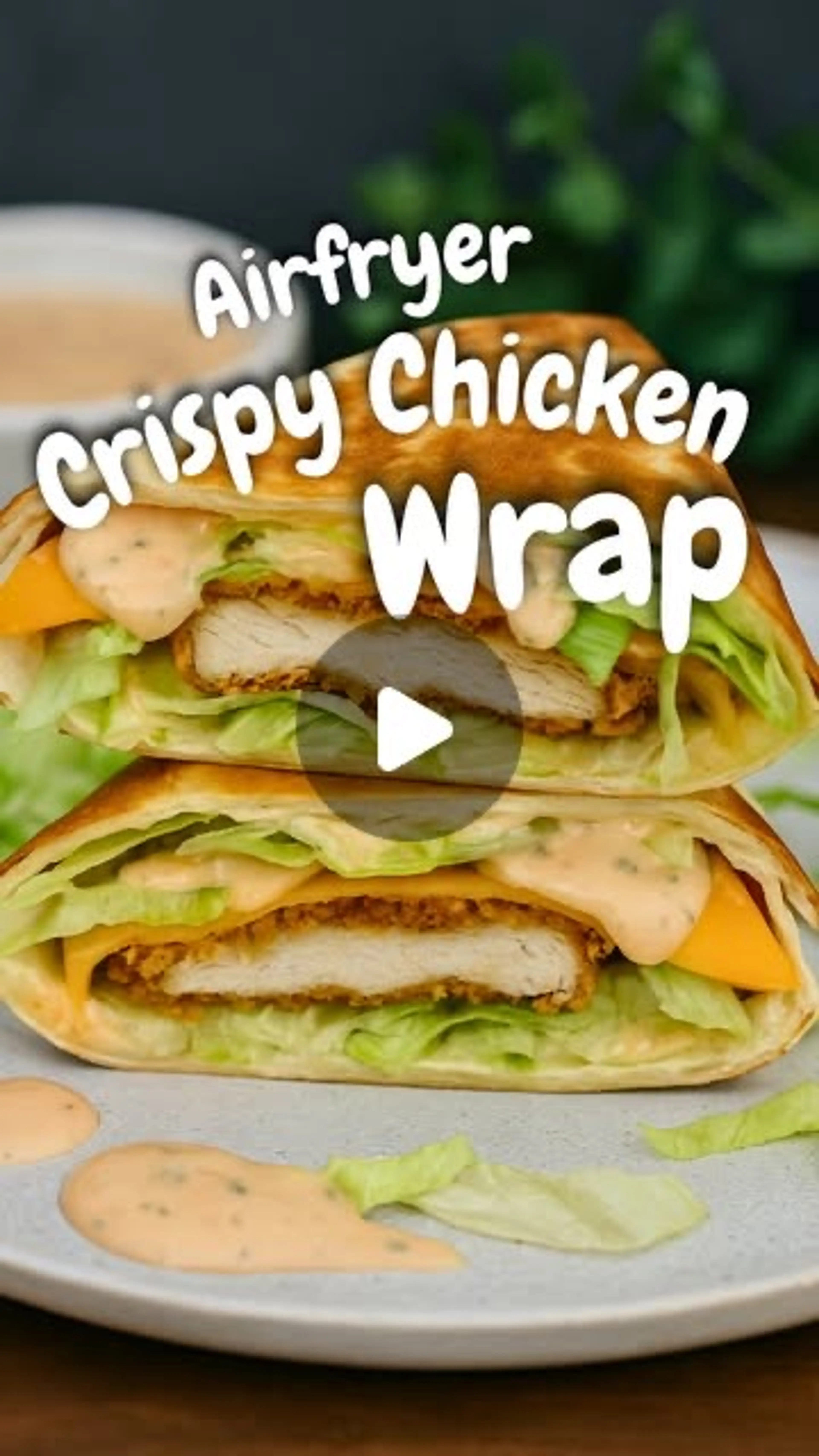 Summer Crispy Chicken Wrap Aus Dem Airfryer