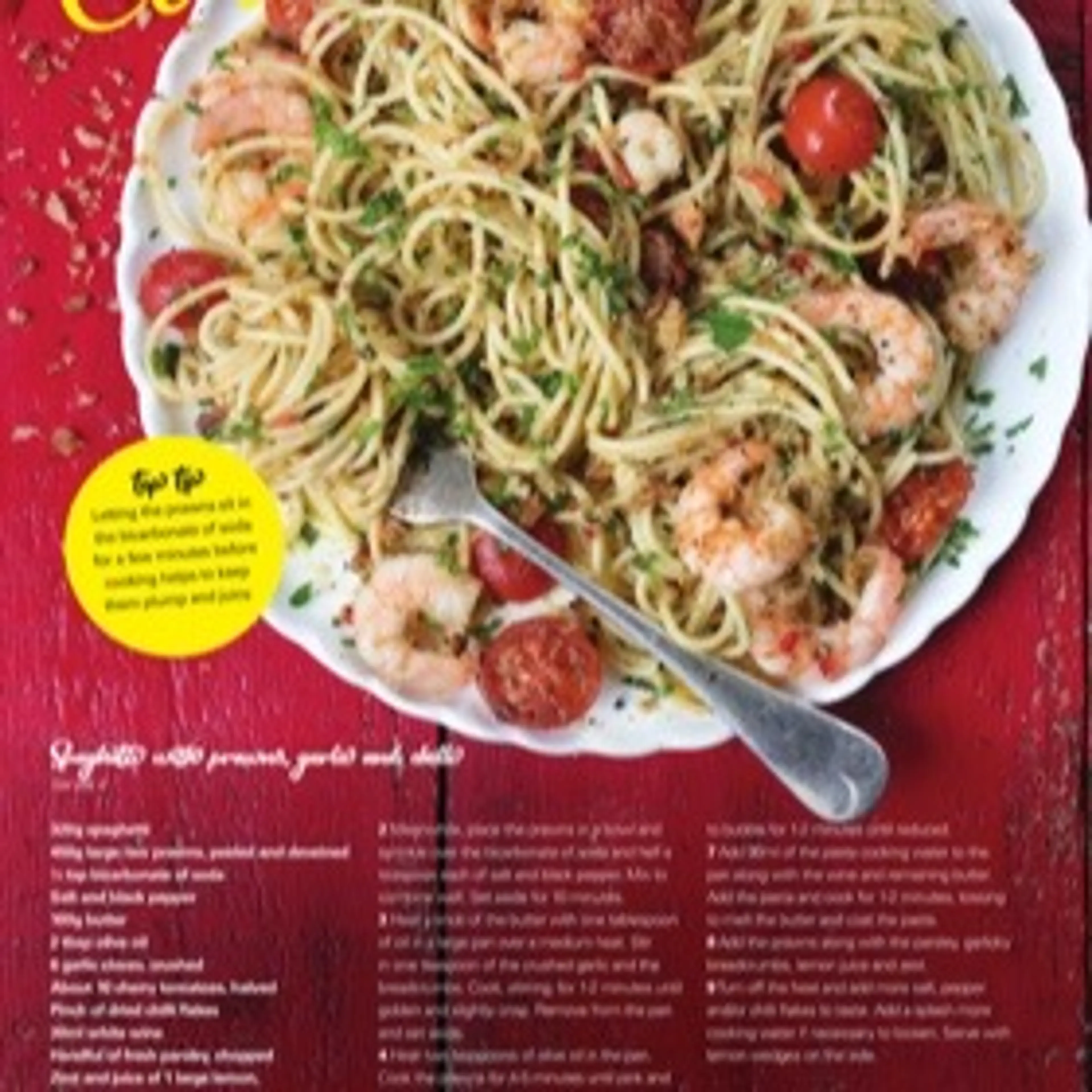 Spaghetti With Prawns, Garlic And Chilli