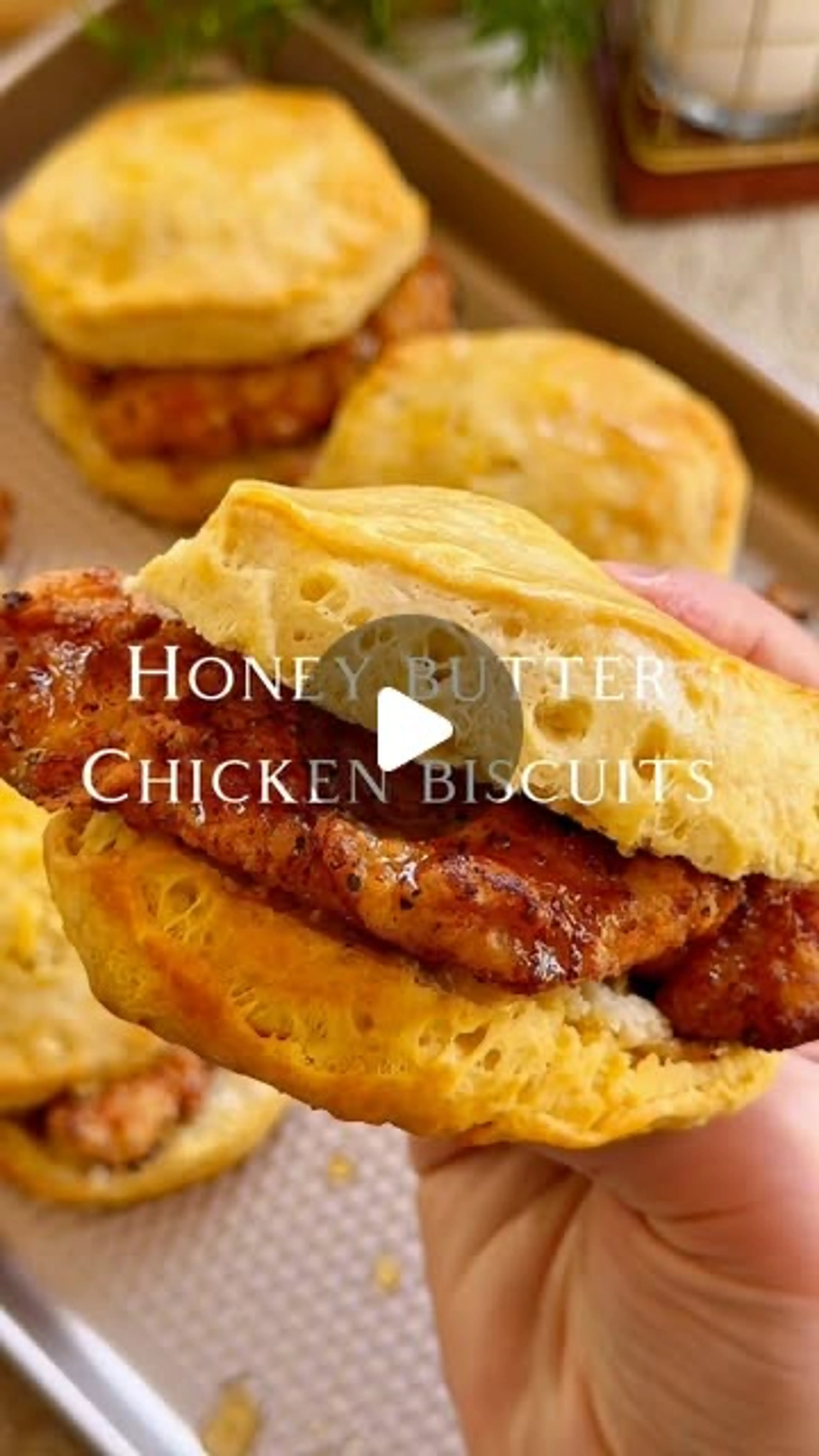 Honey Butter Chicken Biscuit