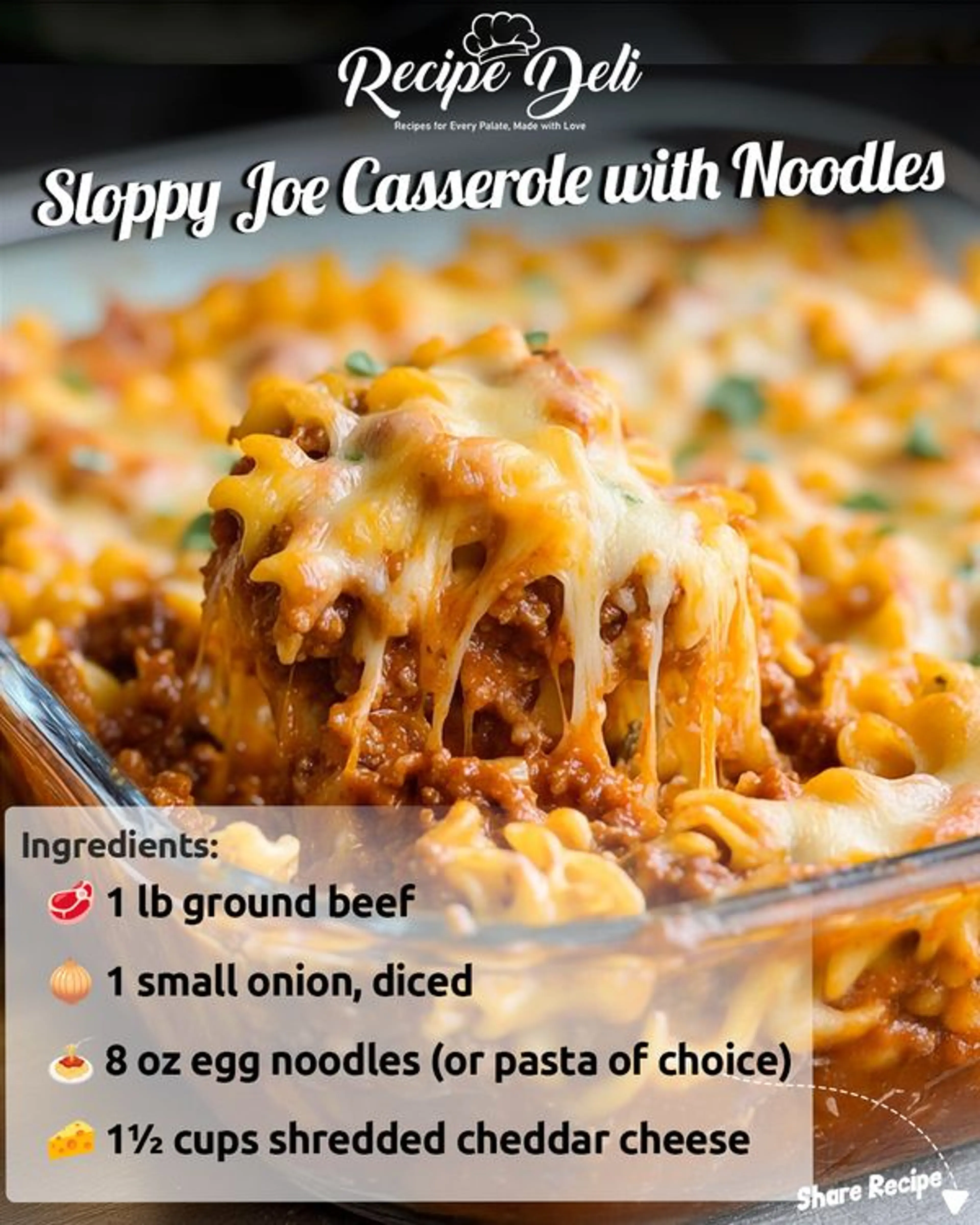 Sloppy Joe Casserole with Noodles
