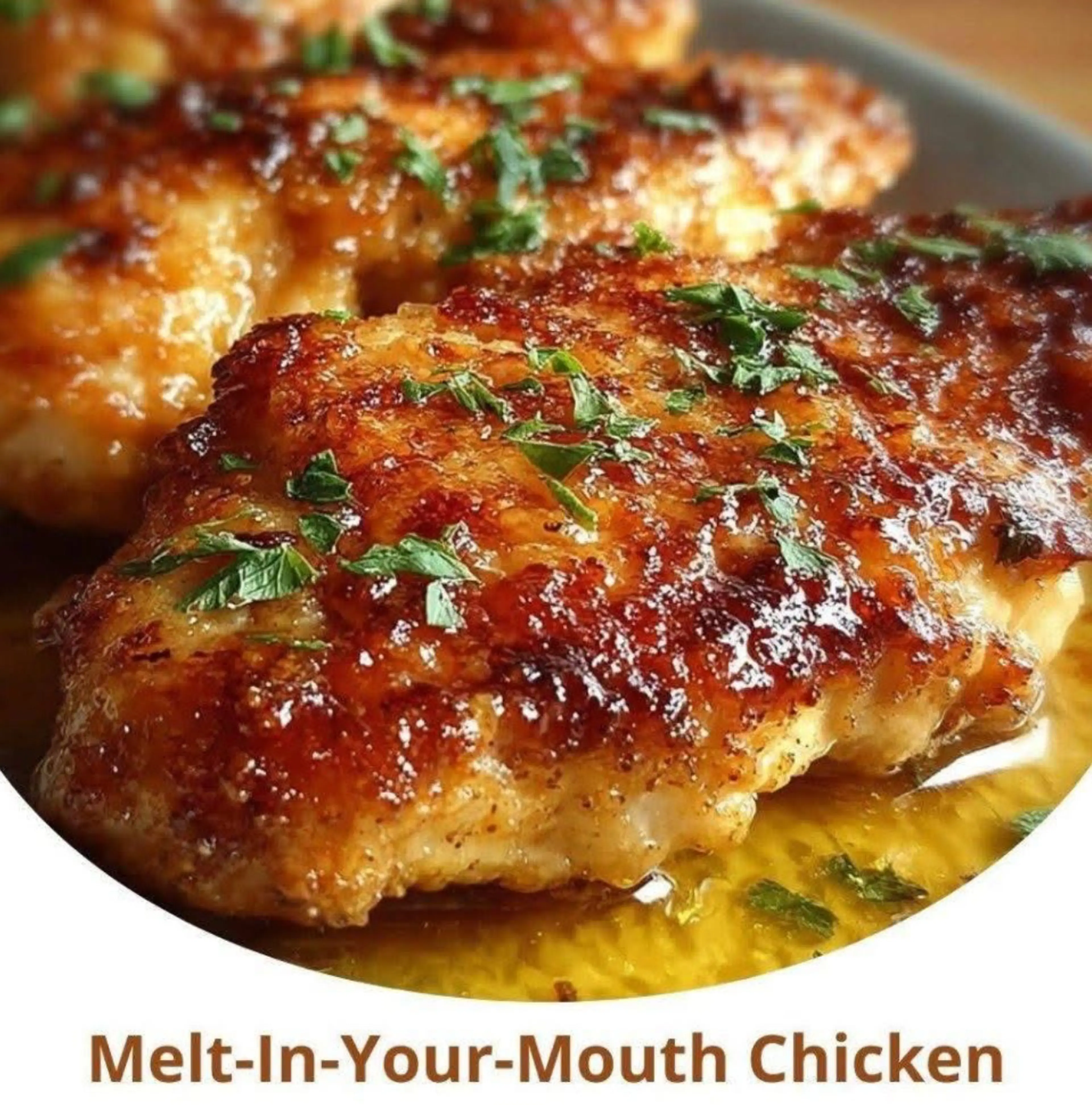 Melt-in-your-mouth Chicken