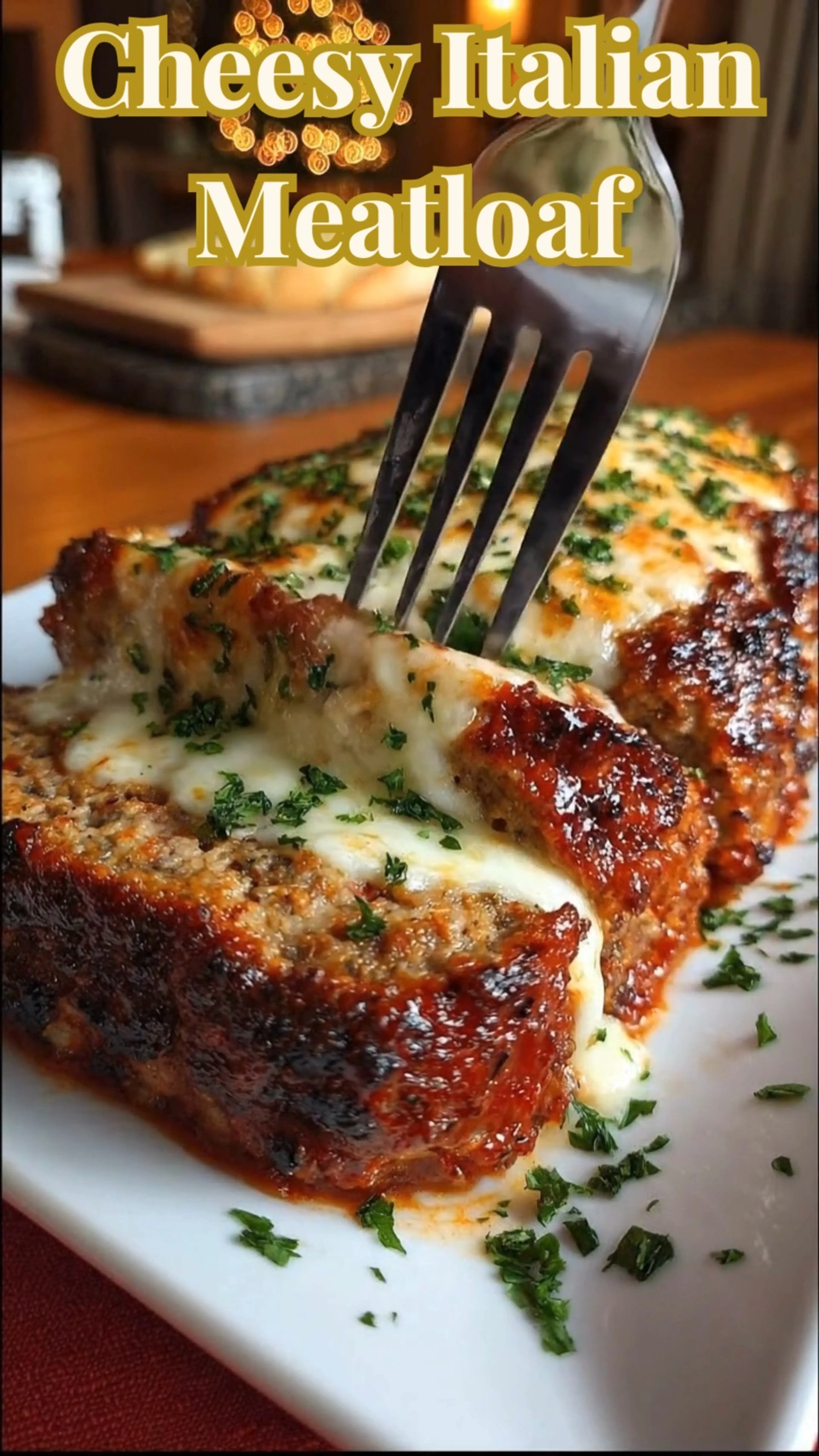 Mozzarella Stuffed Italian Meatloaf