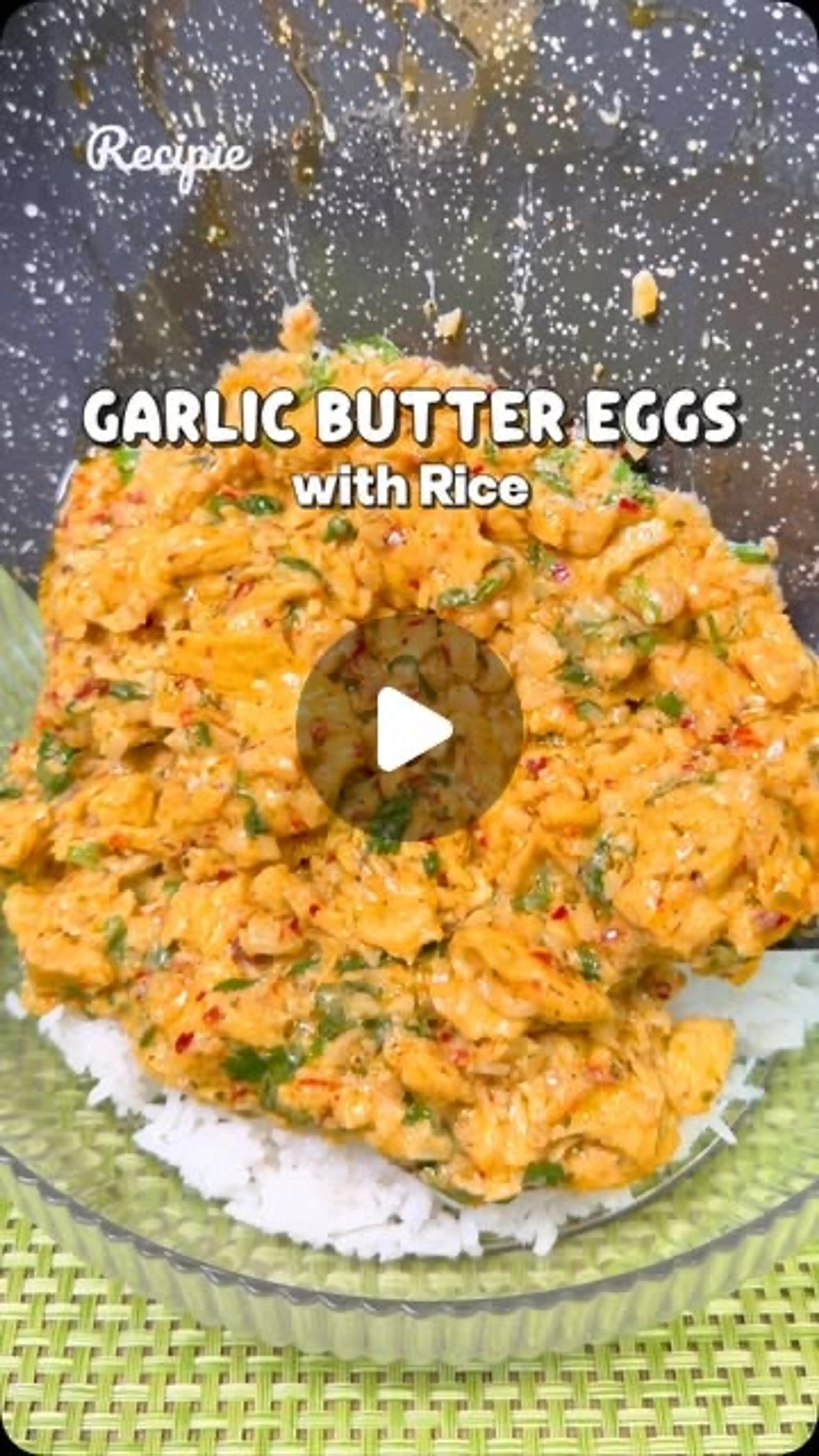 Creamiest Garlic Butter Eggs with Rice