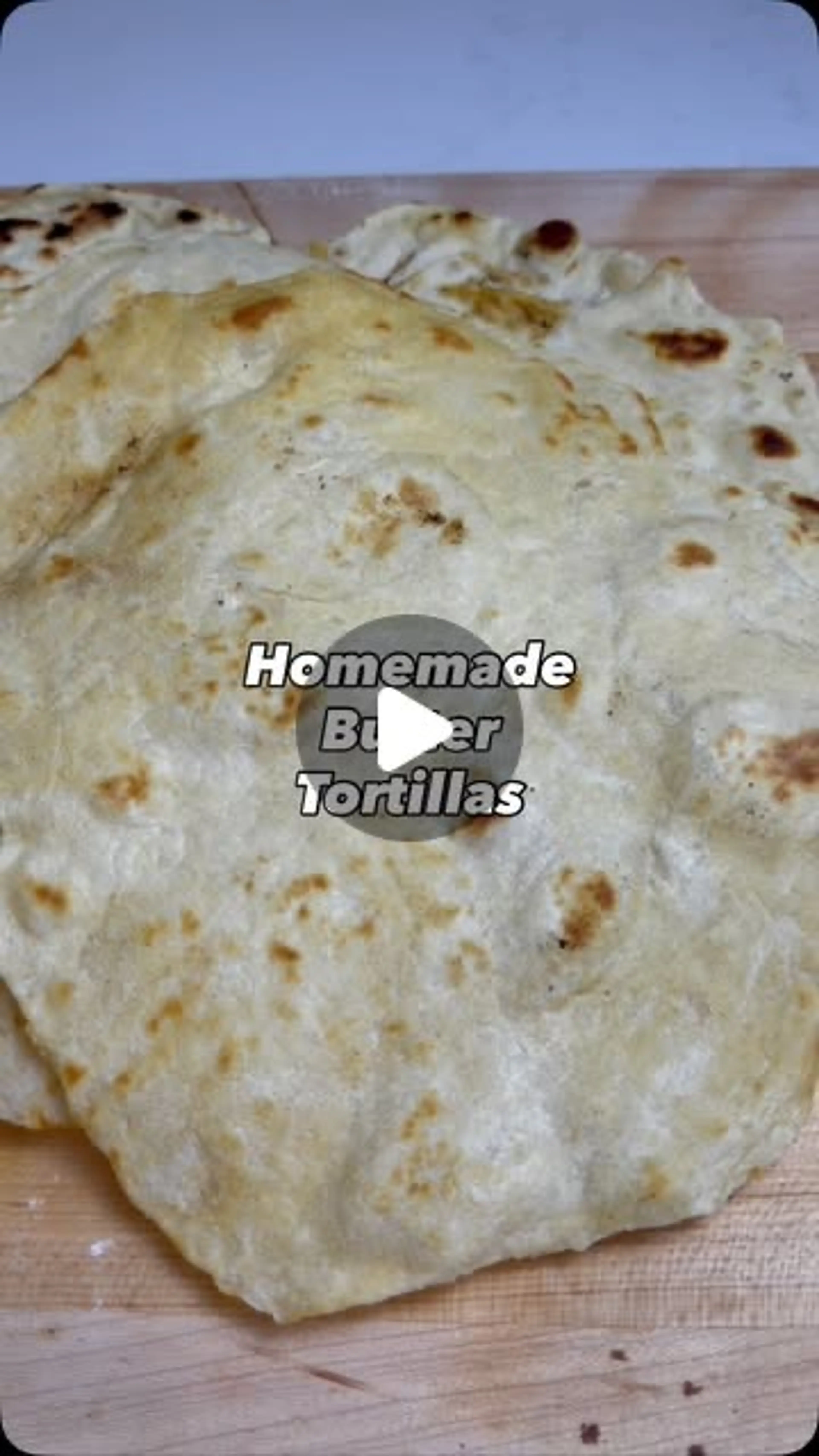 Best Homemade Tortillas Made with Butter (better Than Lard