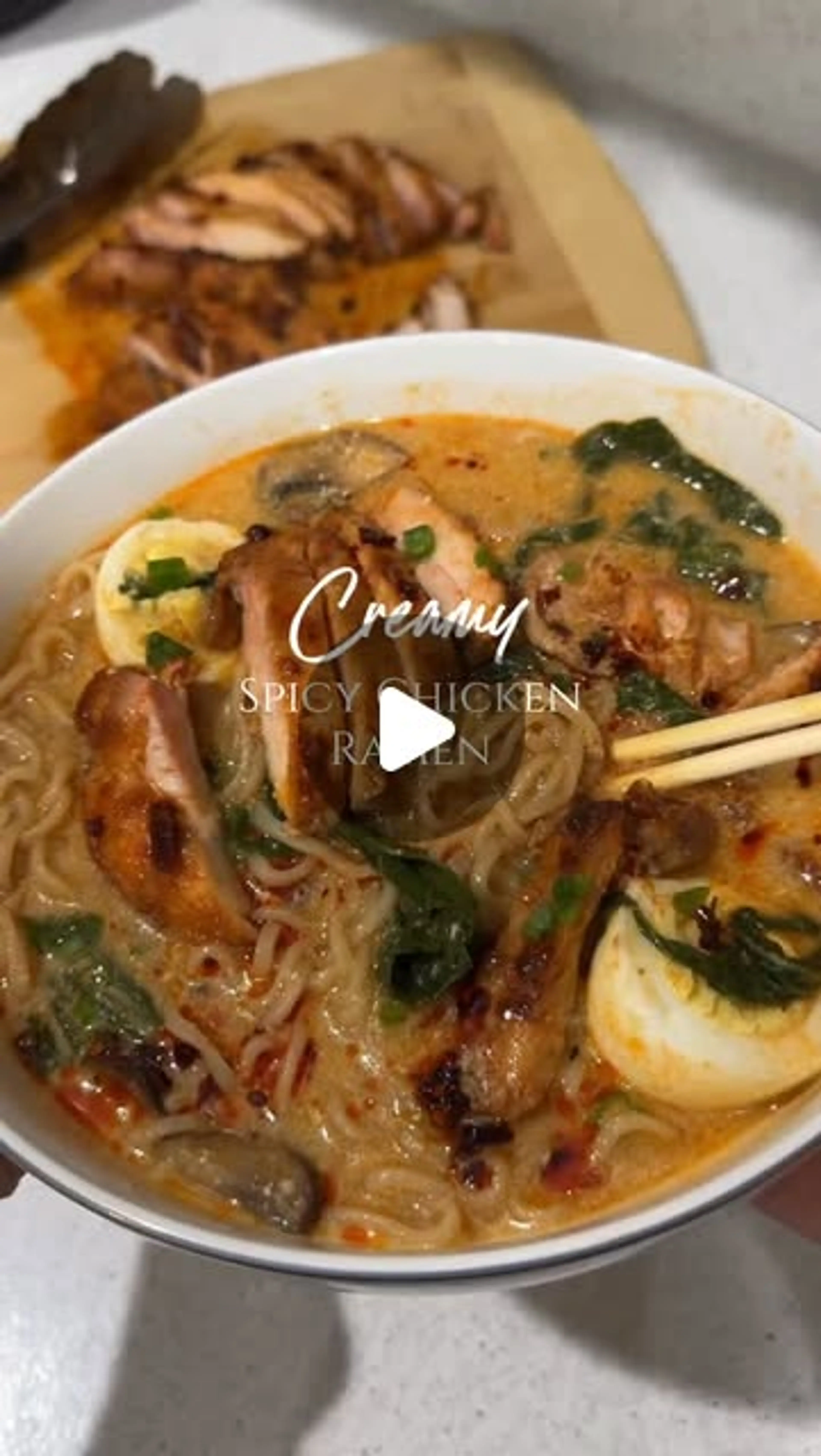 Creamy Spicy Chicken Ramen