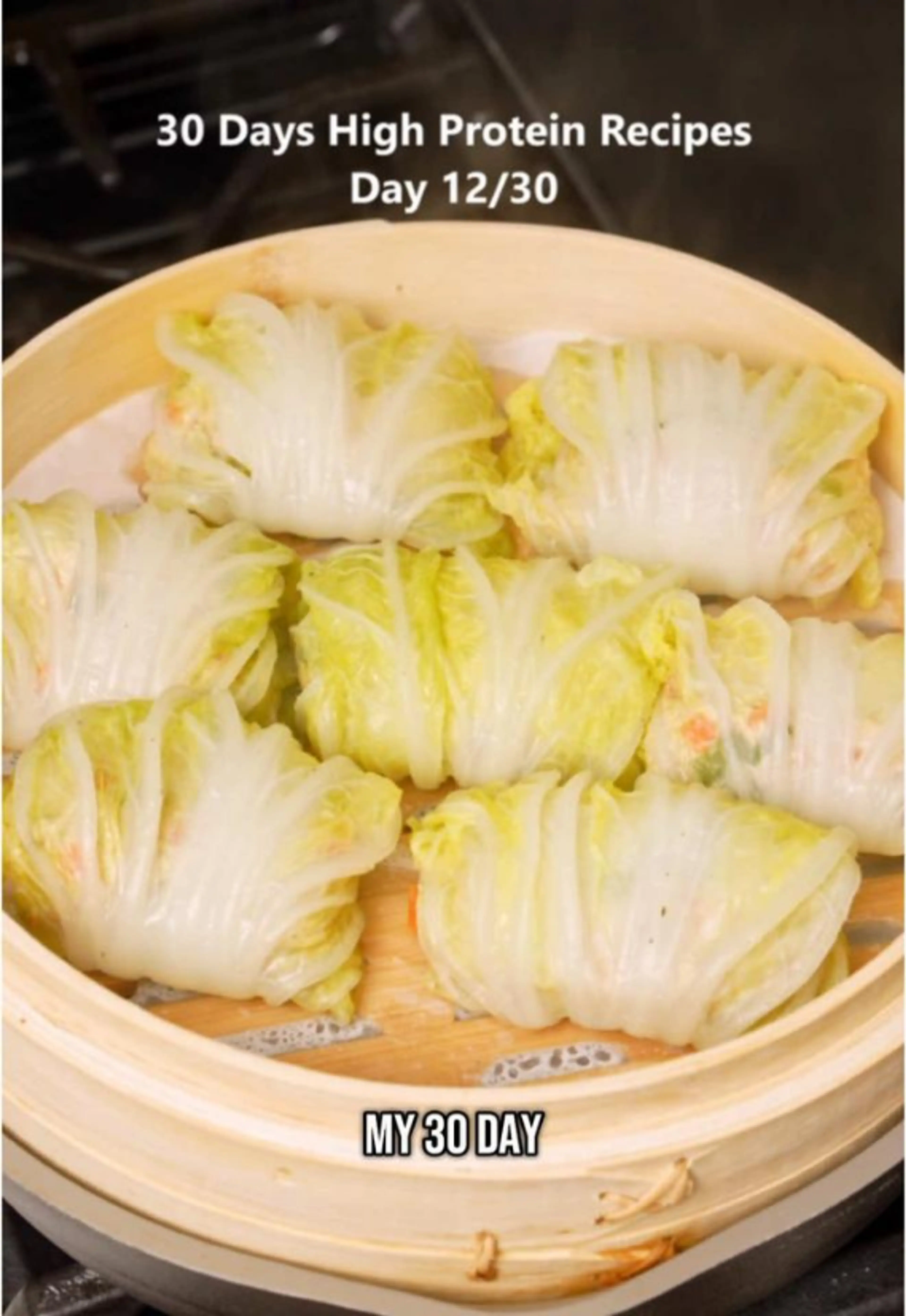 Day 12 of 30 Day High Protein Recipes: Steamed Chicken Cabba