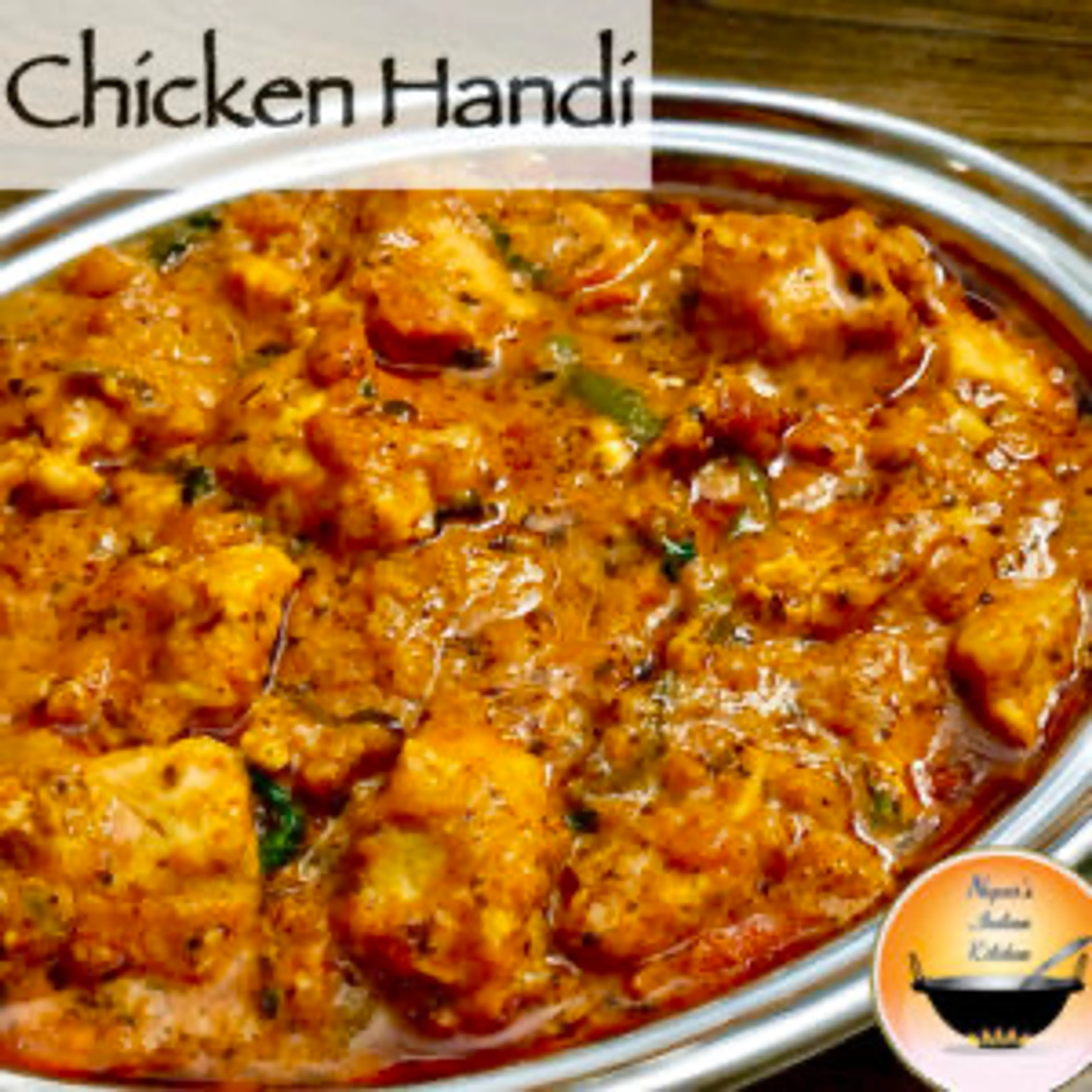Restaurant Style Chicken Handi