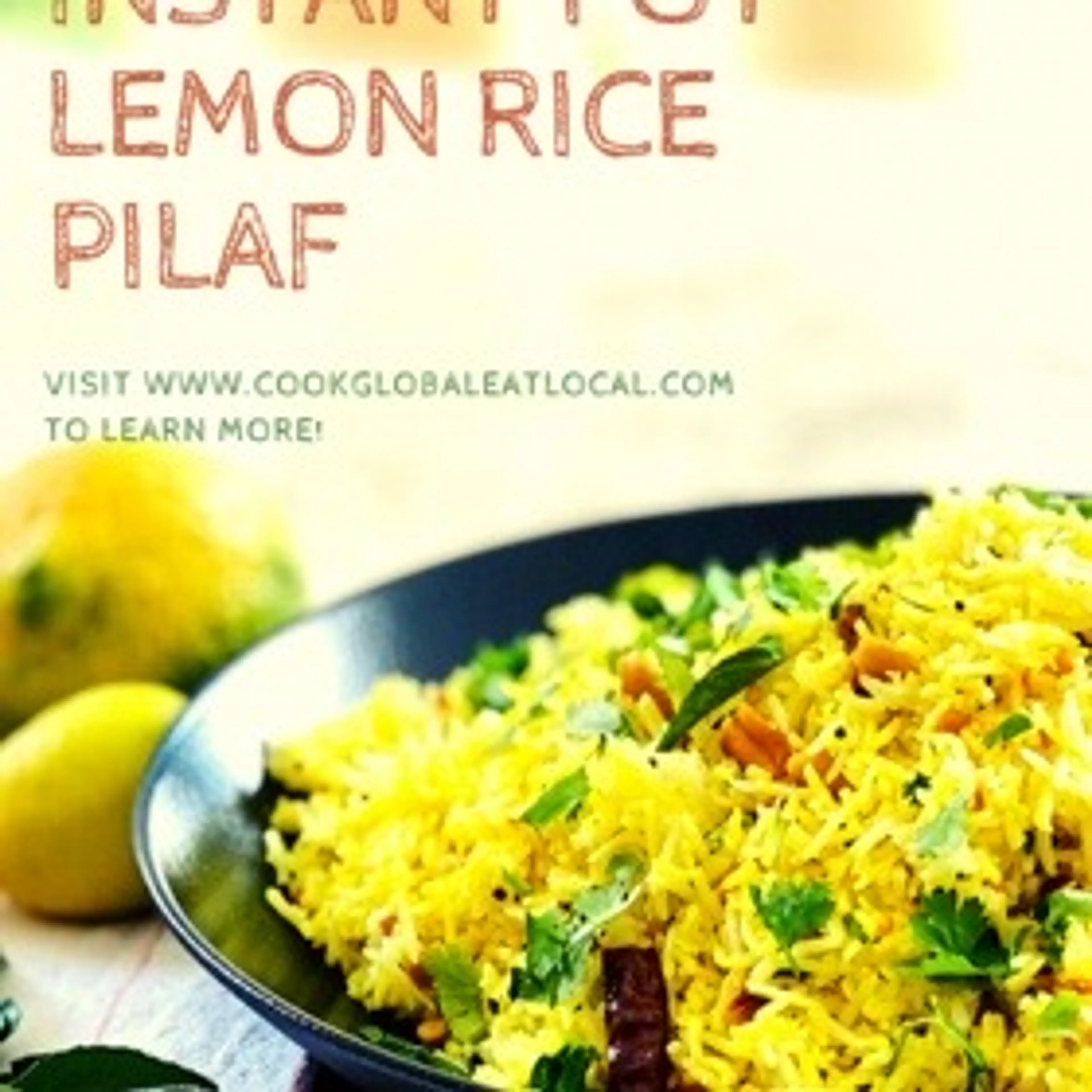 LEMON RICE PILAF FROM THE INSTANT POT™, a QUICK DELICIOUS SI