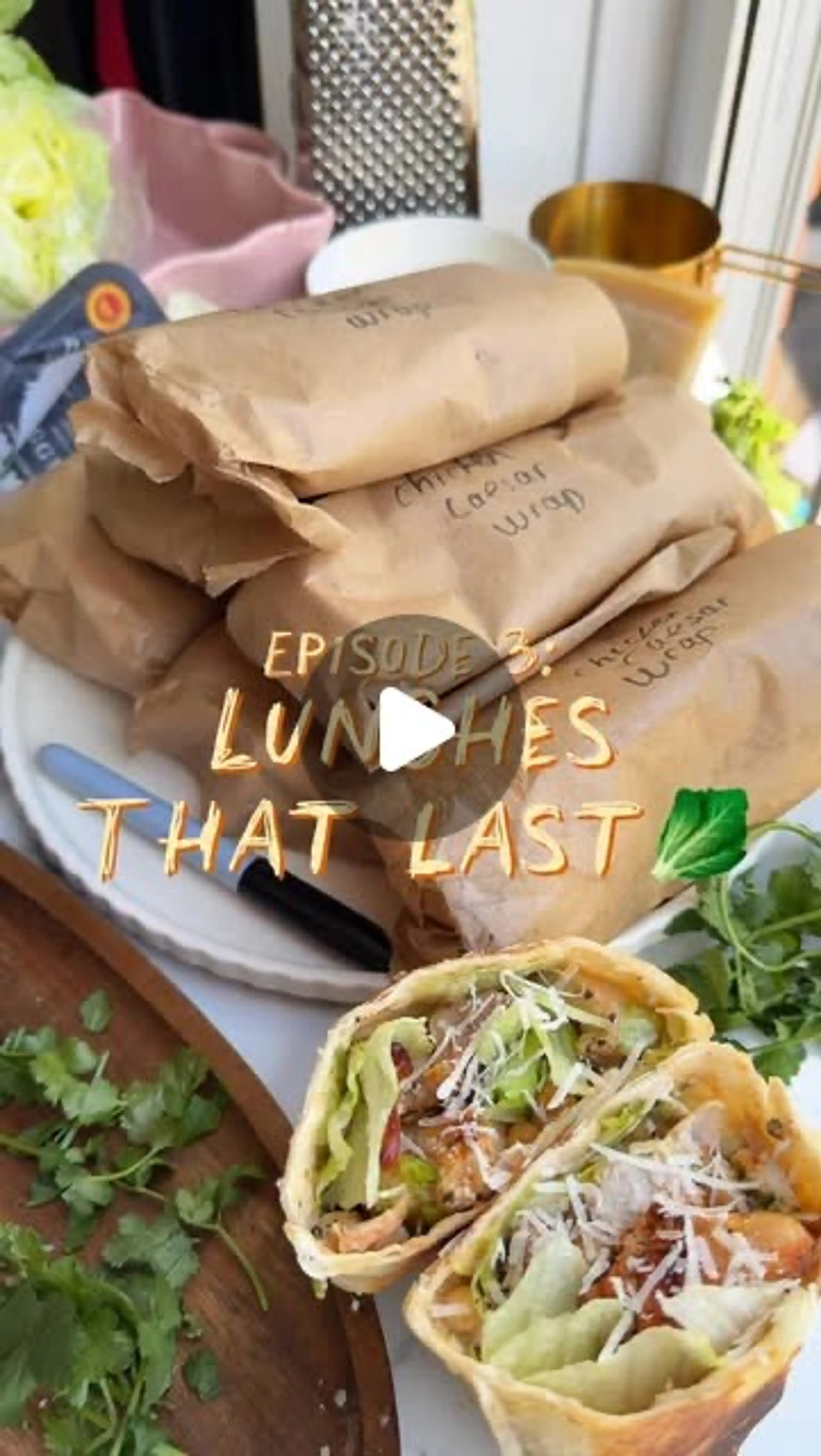 Lunches That Last, Episode 3: Chicken Caesar Baked Wraps