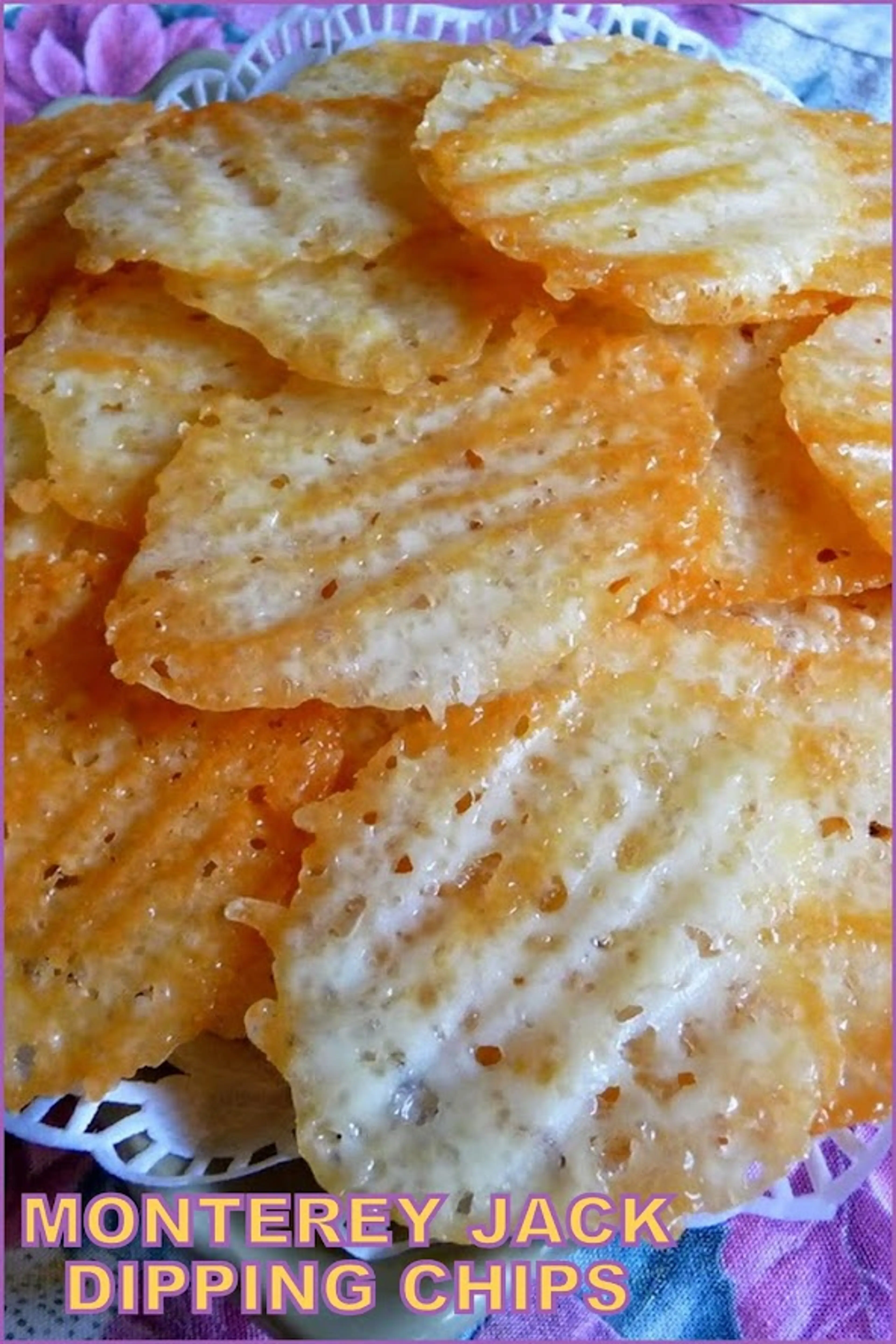 MONTEREY JACK DIPPING CHIPS