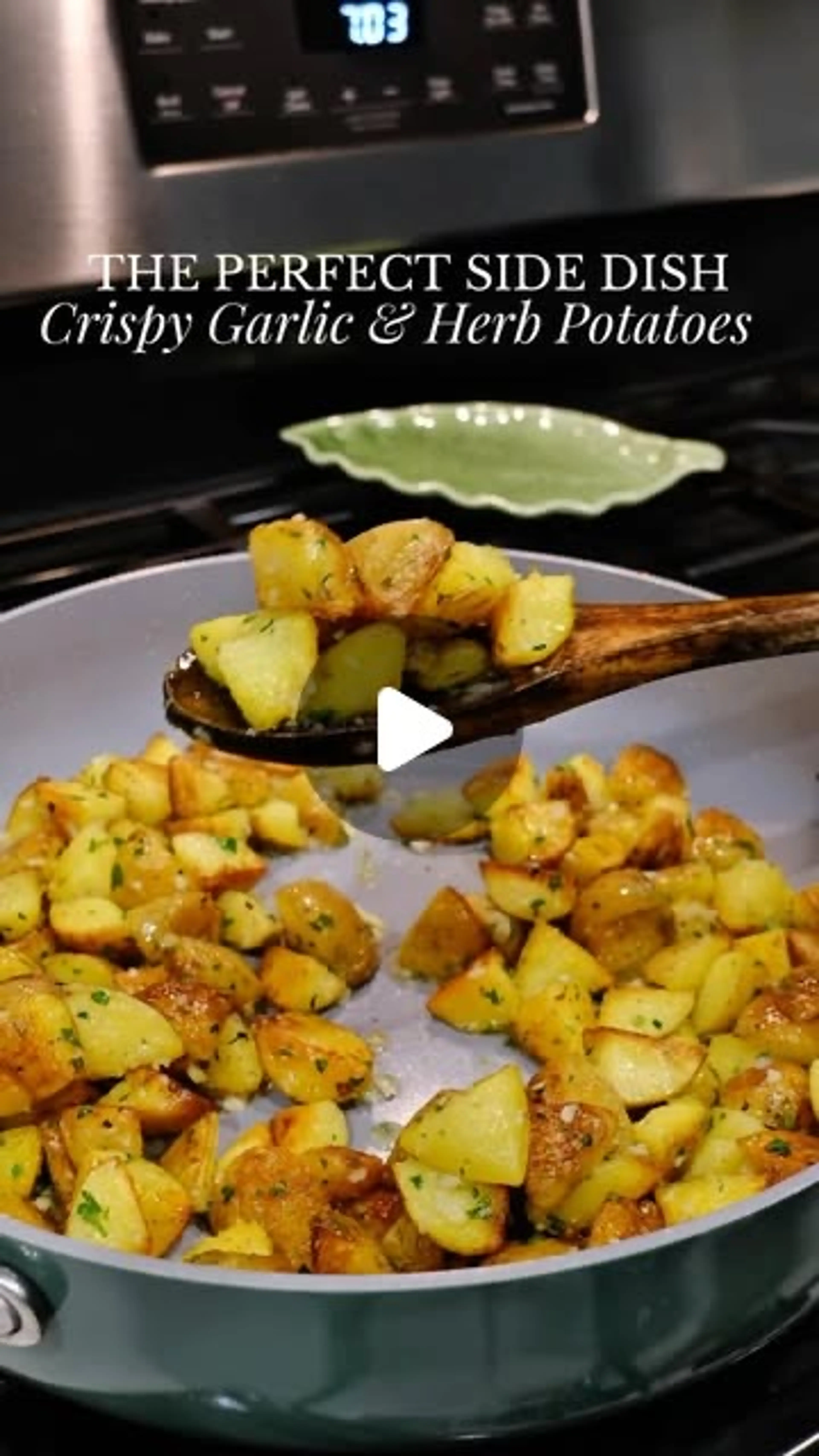 Crispy Garlic And Herb Potatoes