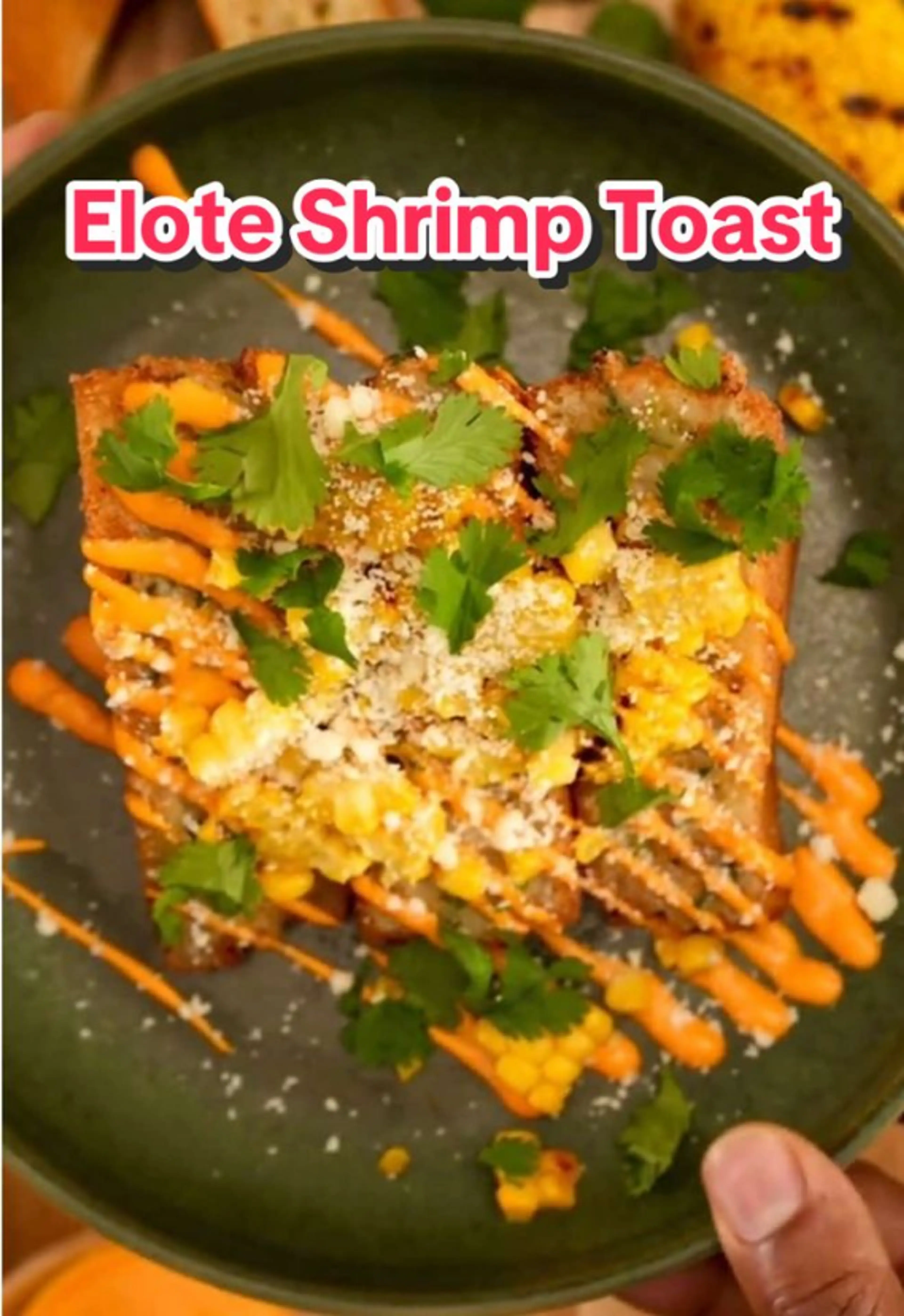 Elote Shrimp Toast
