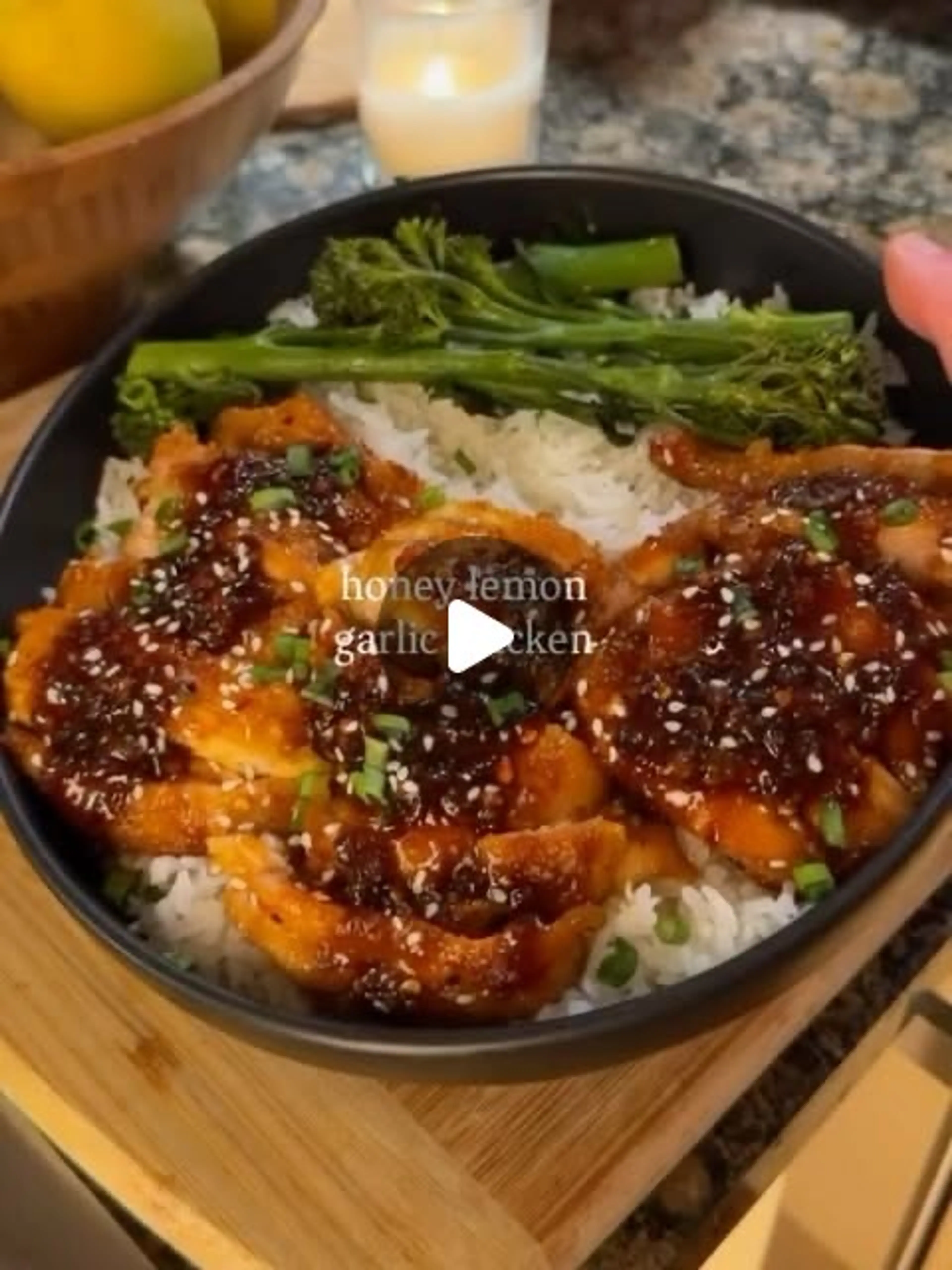 Honey Lemon Garlic Chicken Bowls