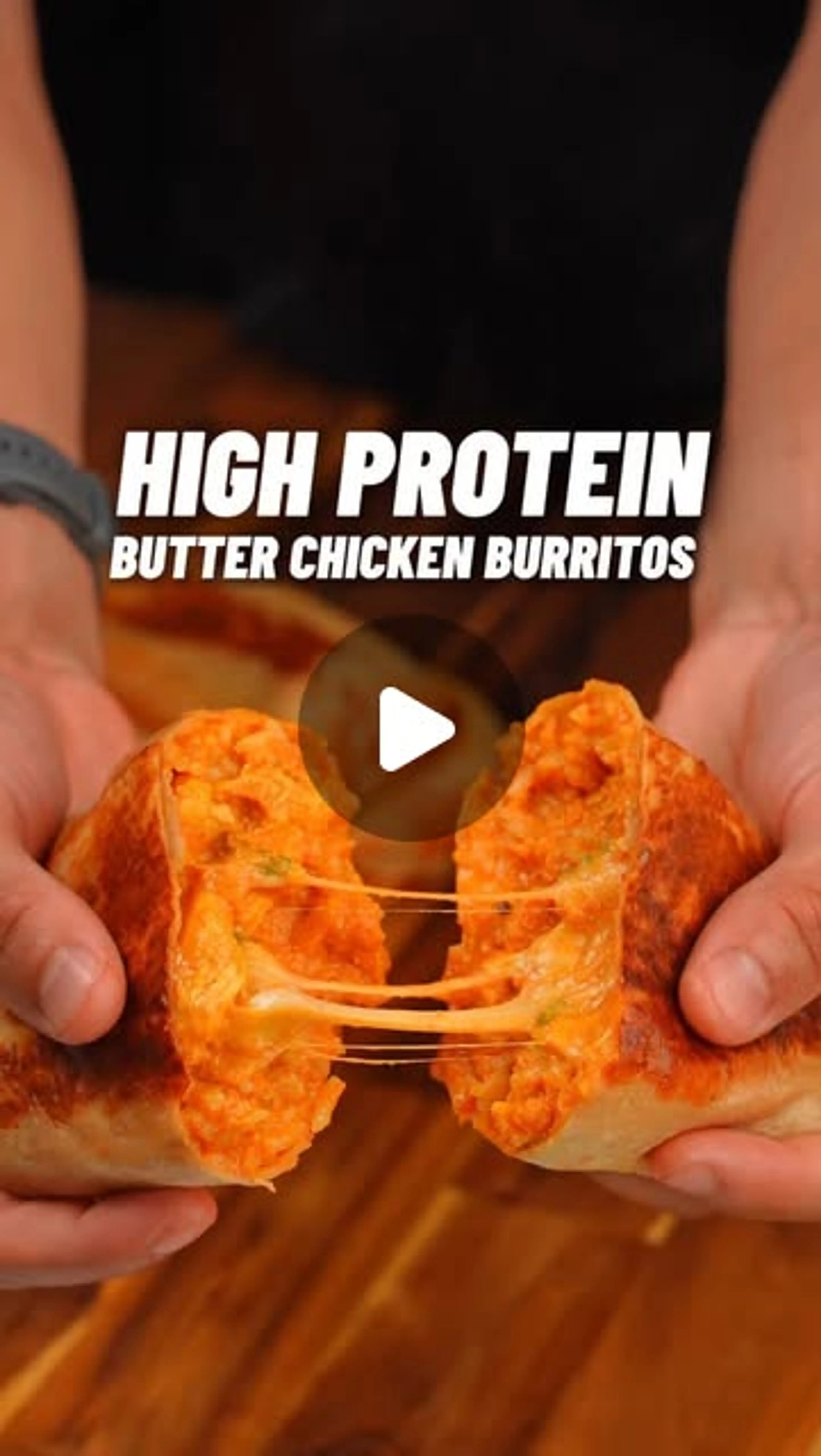 High Protein Butter Chicken Burritos