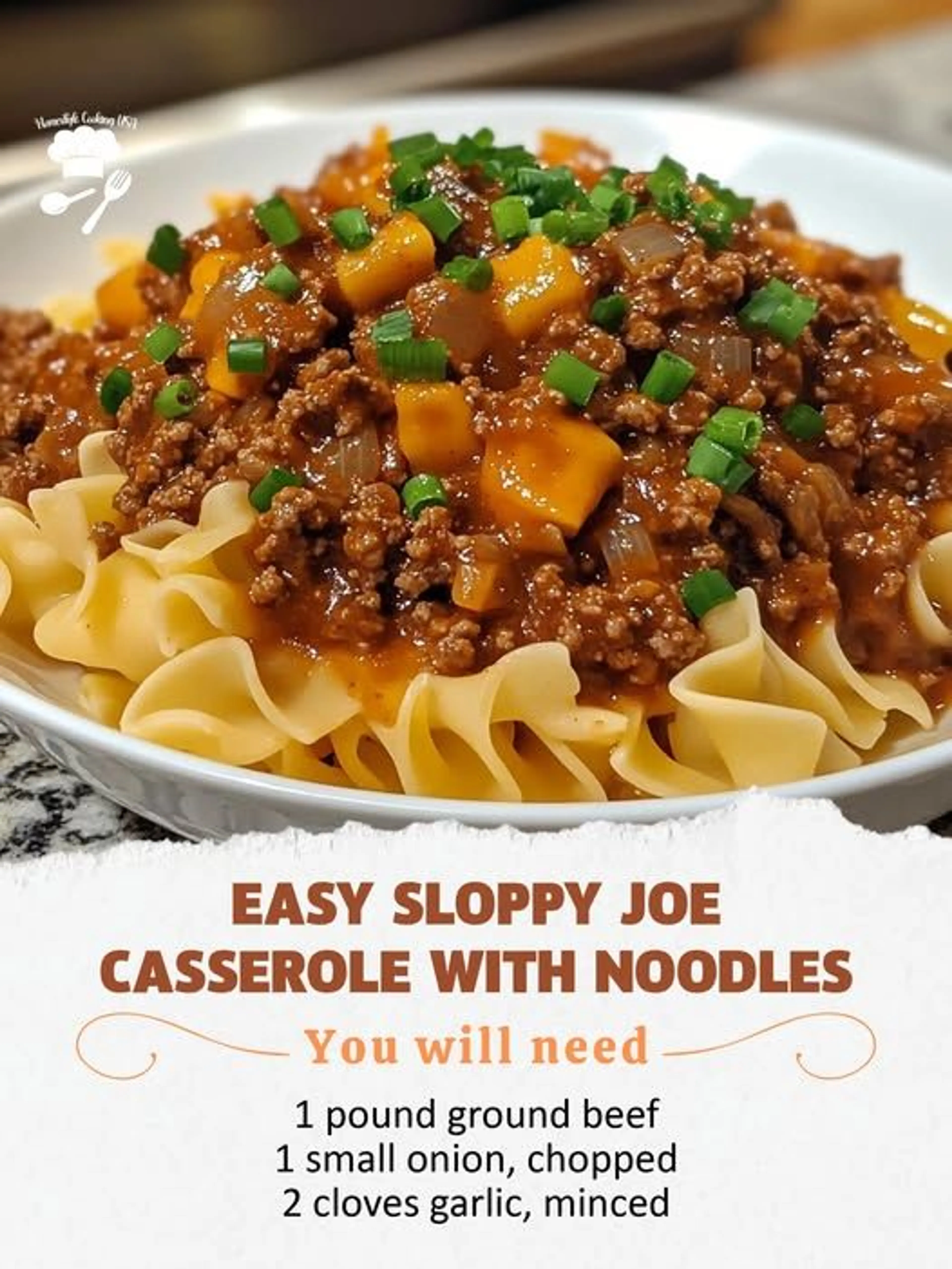 Easy Sloppy Joe Casserole with Noodles