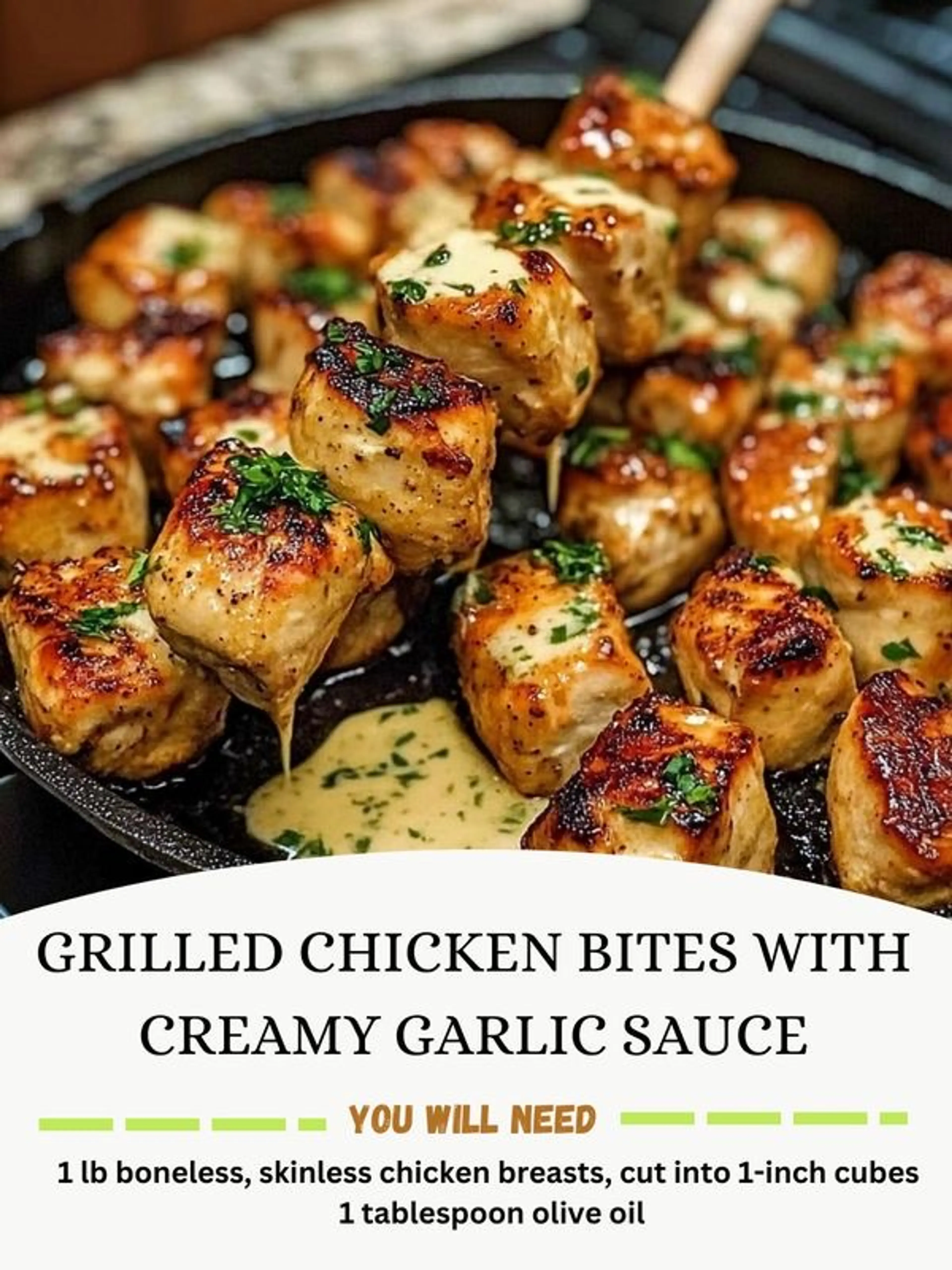 Grilled Chicken Bites with Creamy Garlic Sauce