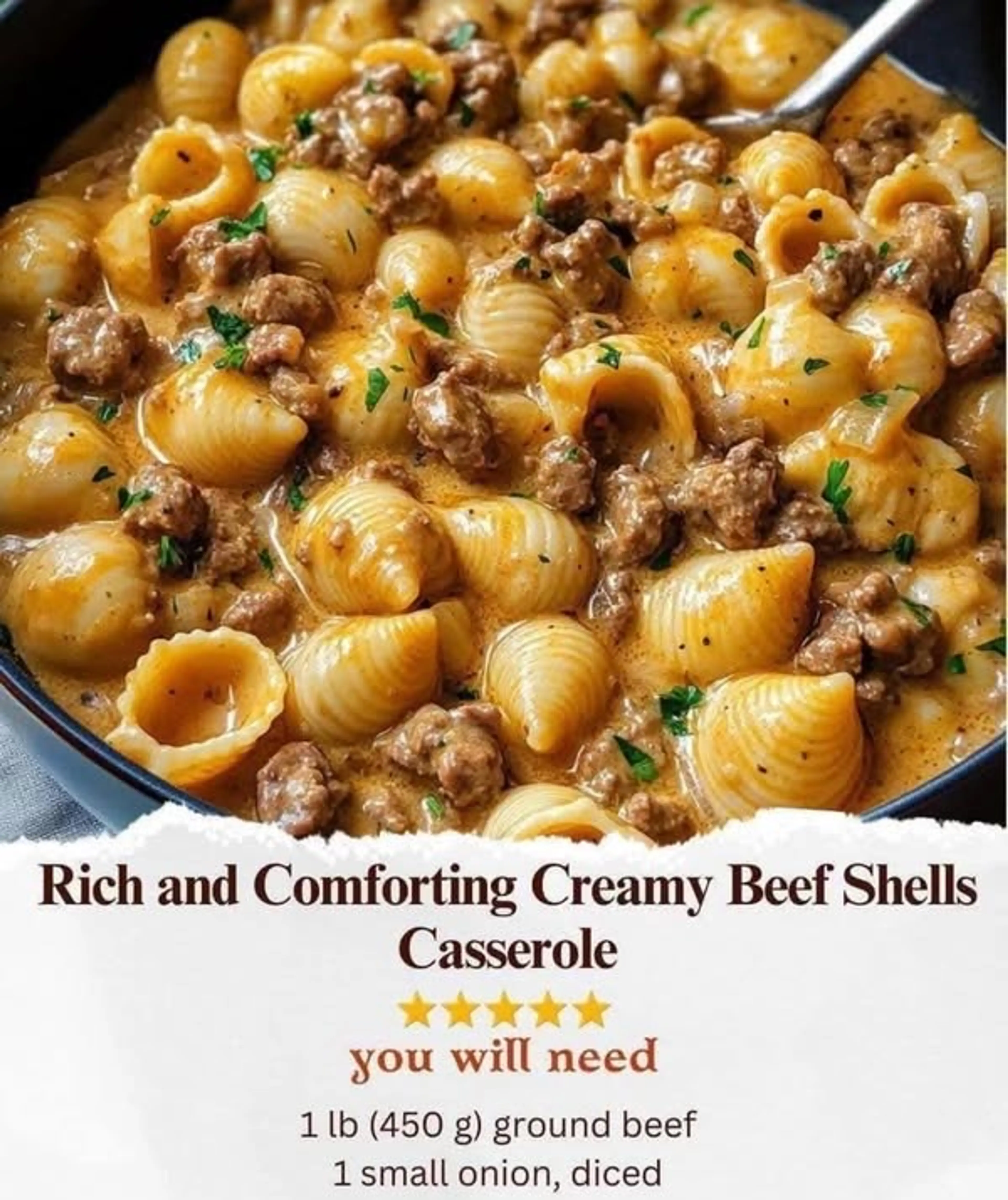 Rich and Comforting Creamy Beef Shells Casserole