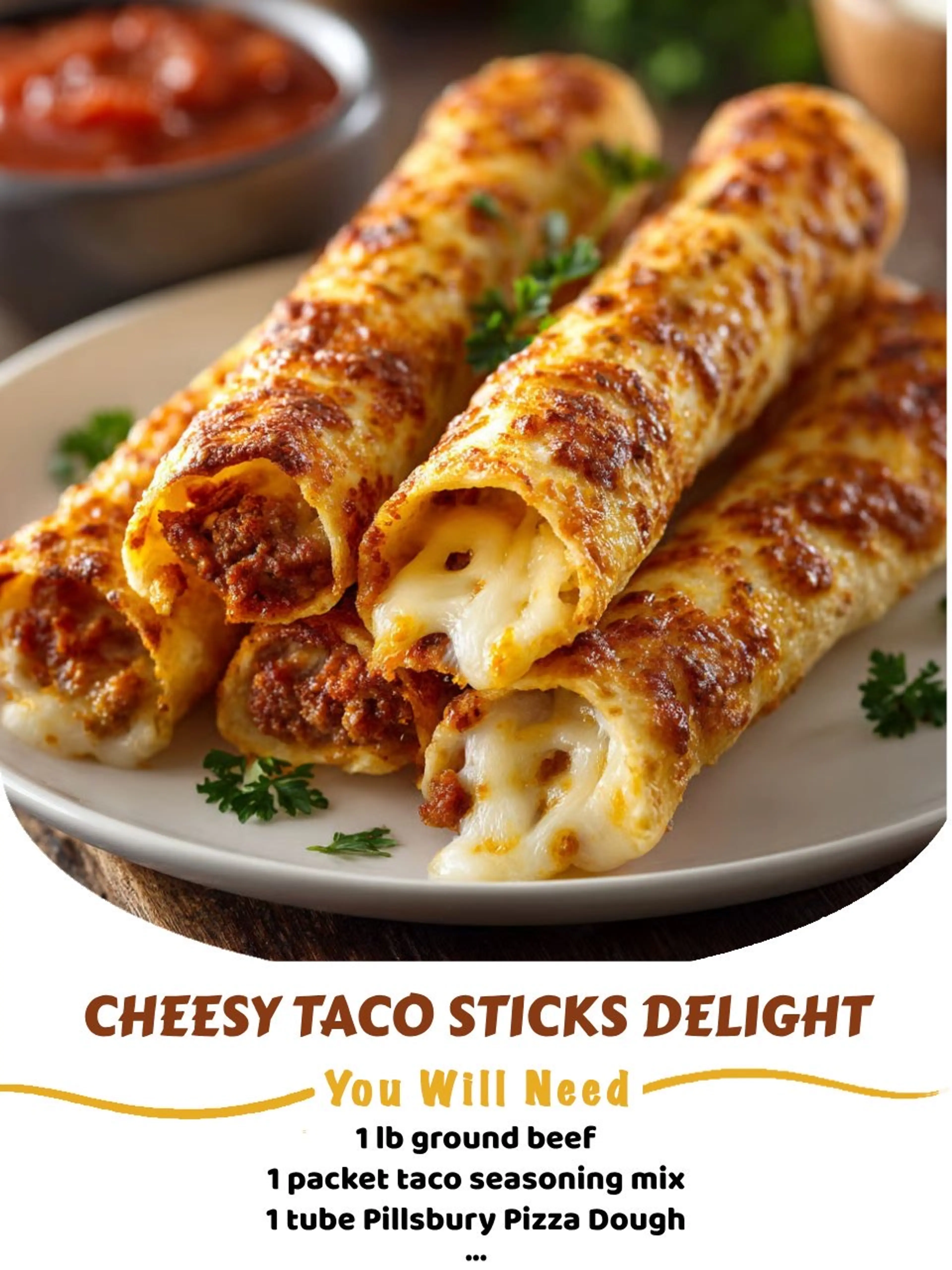 Cheesy Taco Sticks Delight