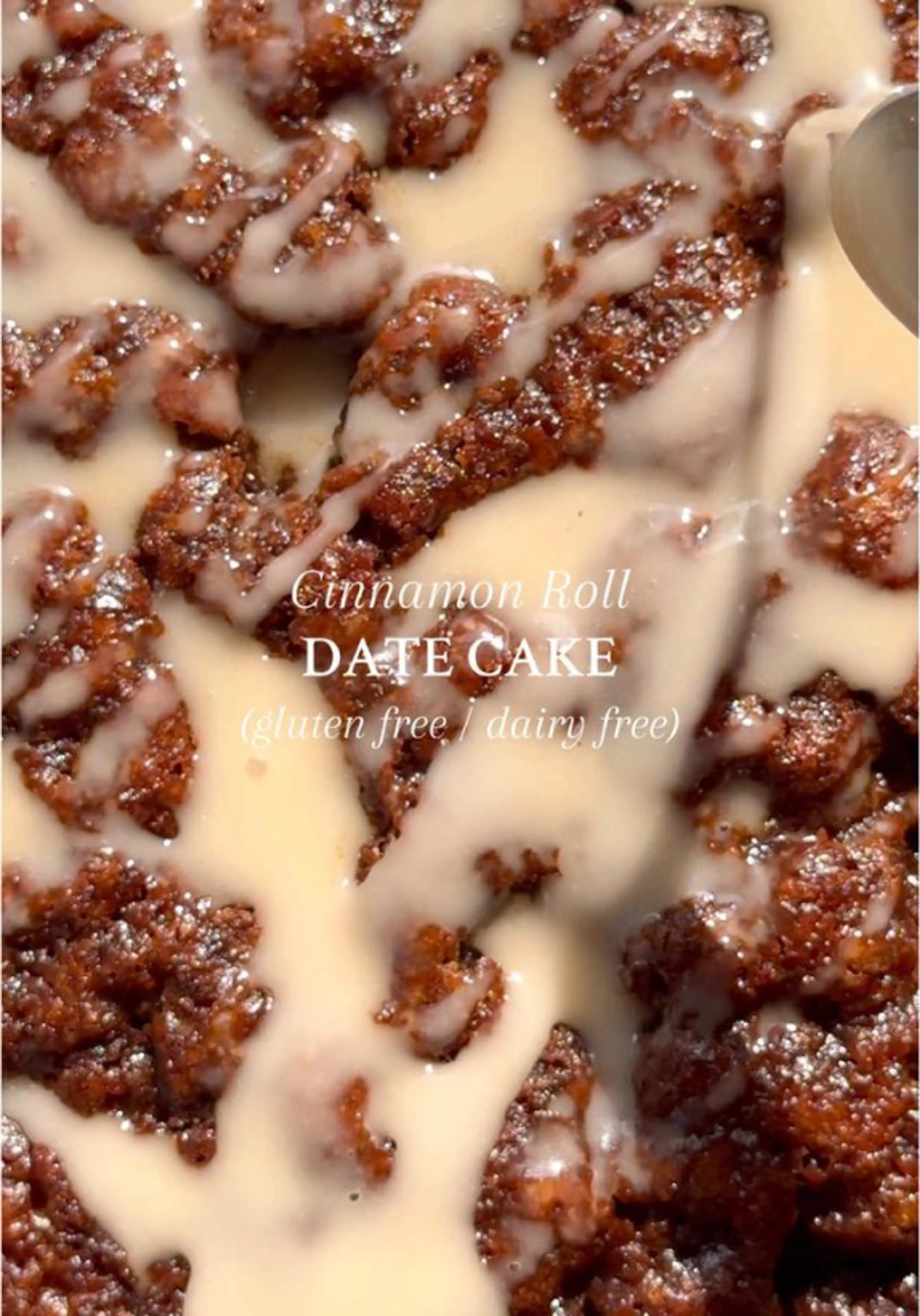 Cinnamon Roll Date Cake (gf / Df) ✨ the Only Version of a Ci
