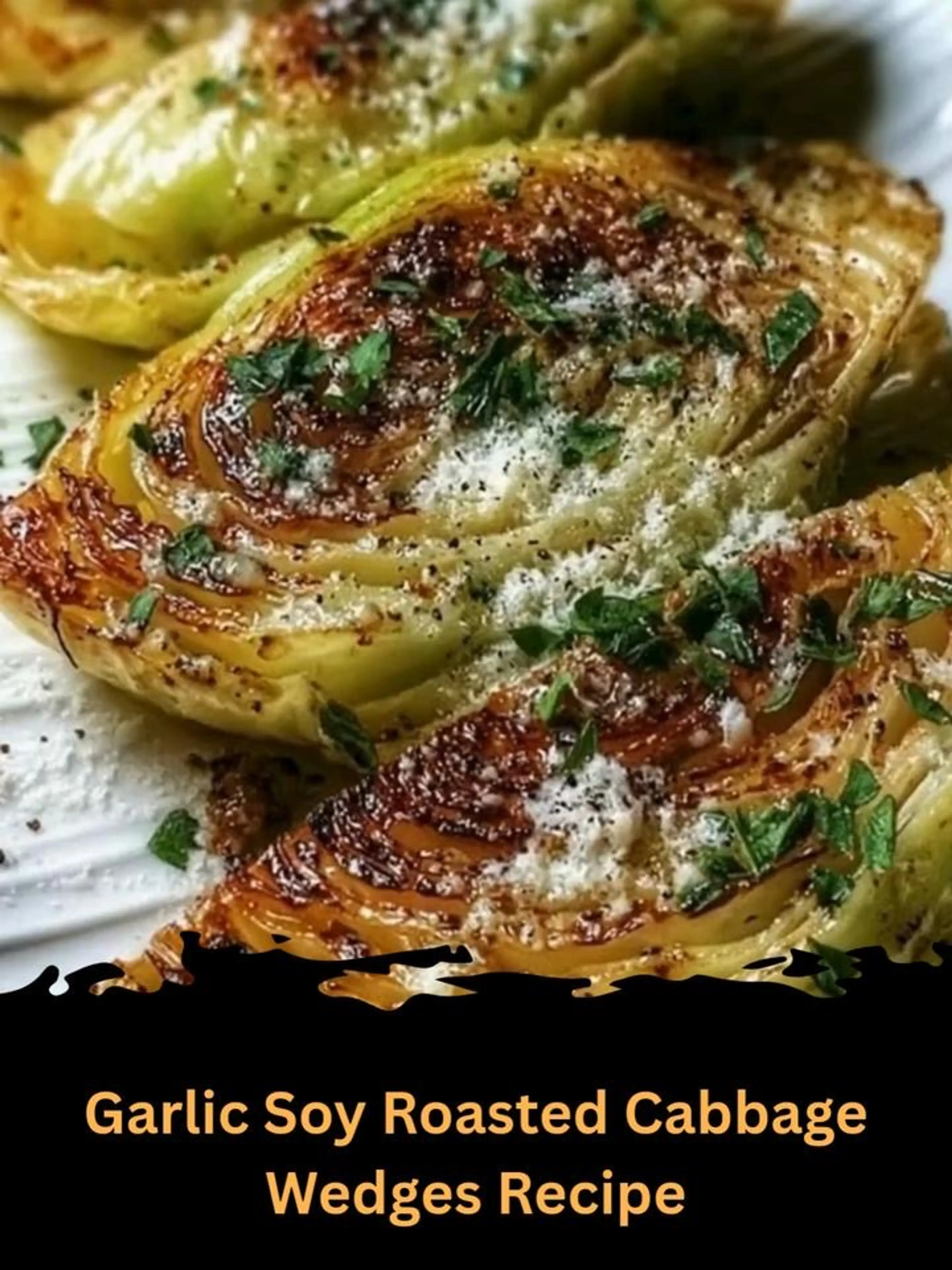 Garlic Soy Roasted Cabbage Wedges