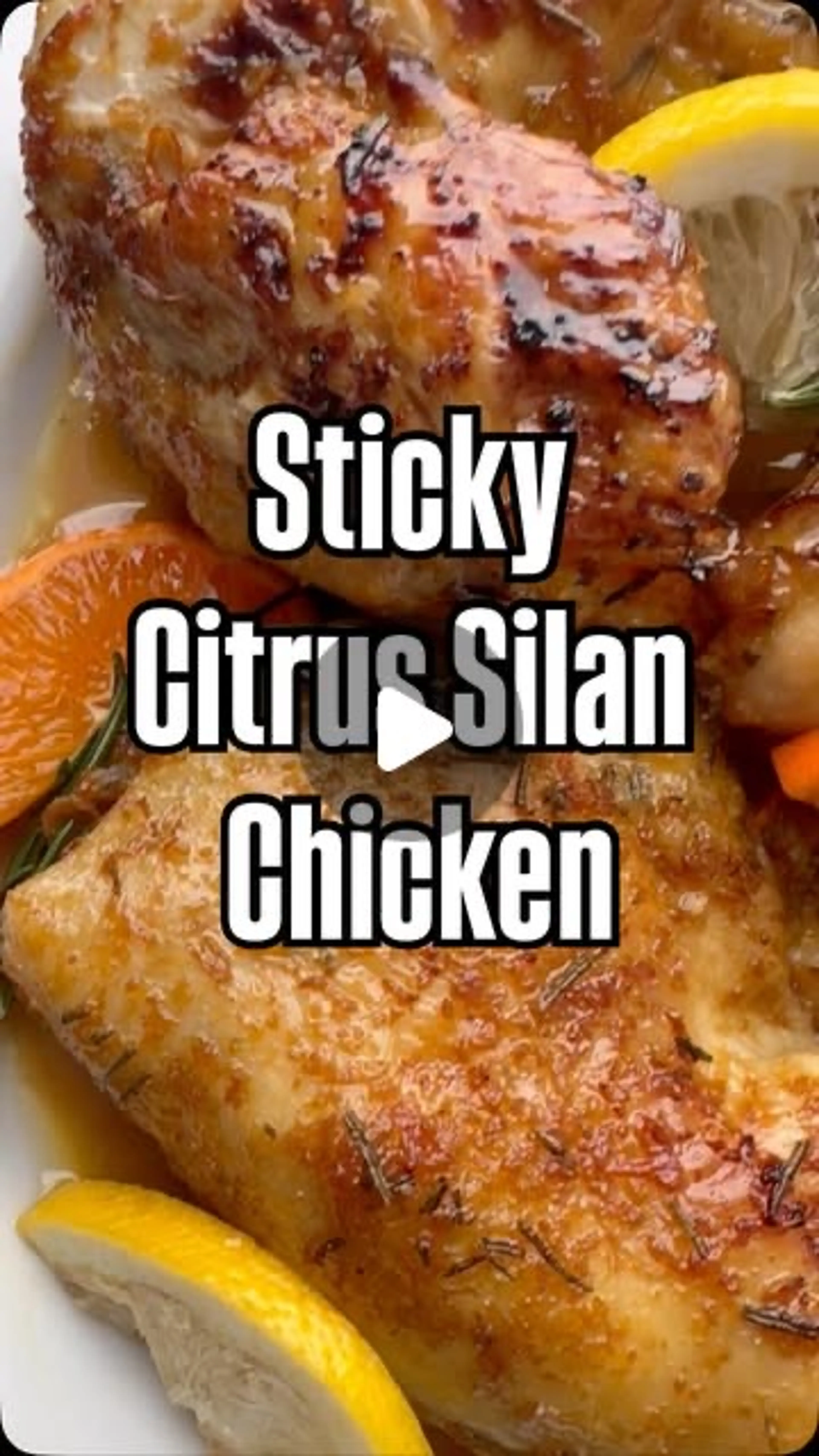Citrus Silan Chicken GF Passover