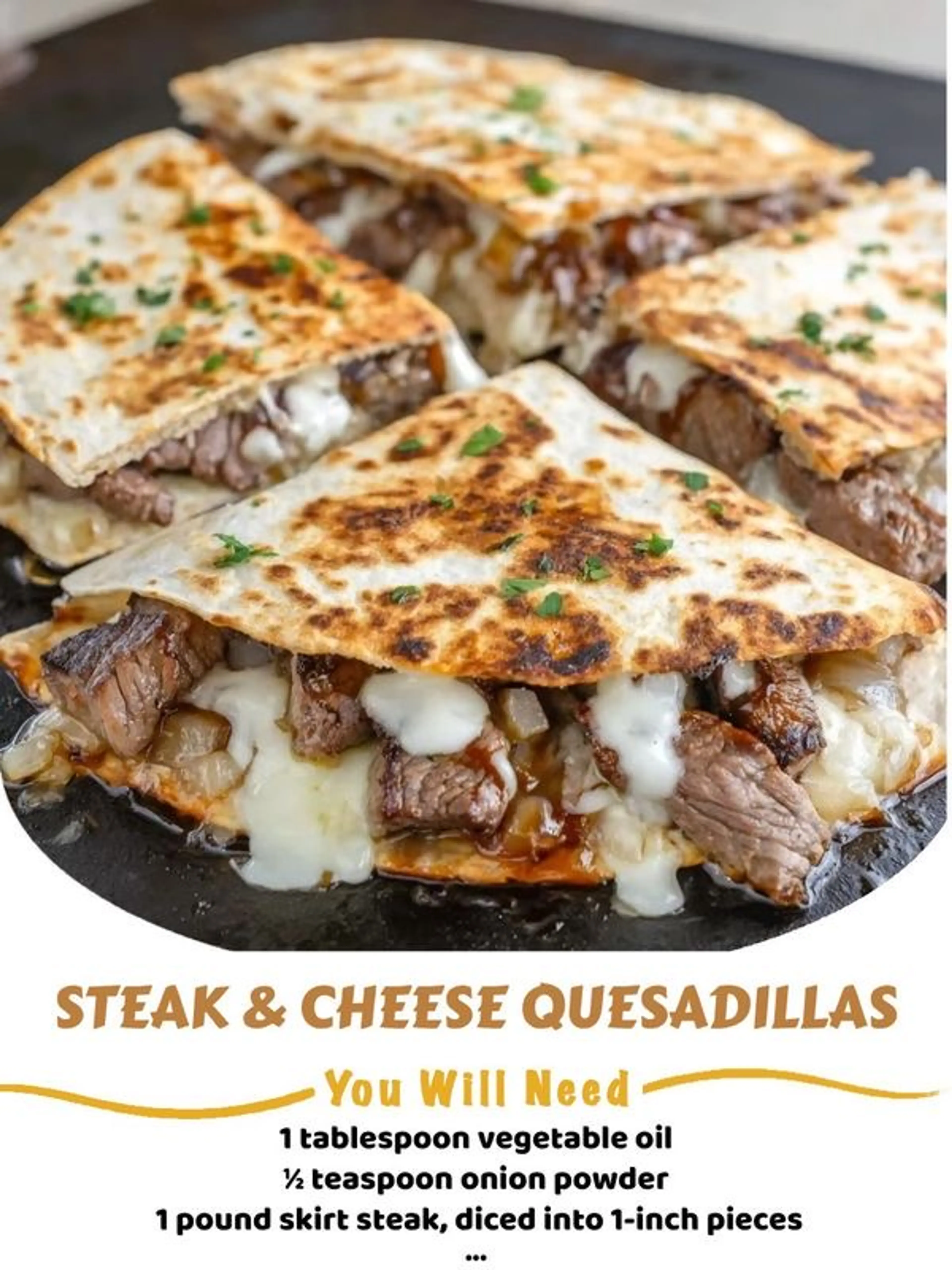 Steak & Cheese Quesadillas