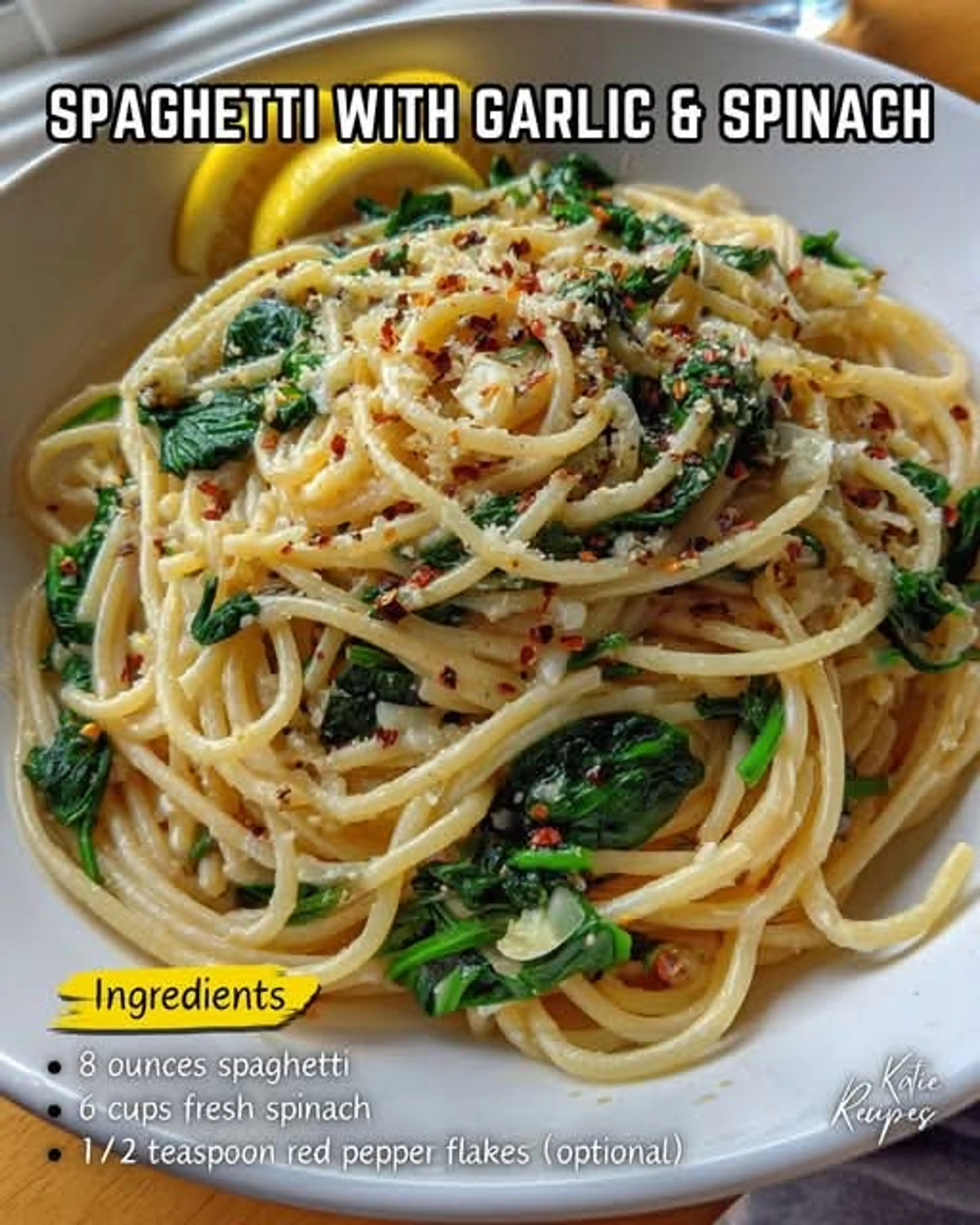 Spaghetti w/Spinach &Garlic