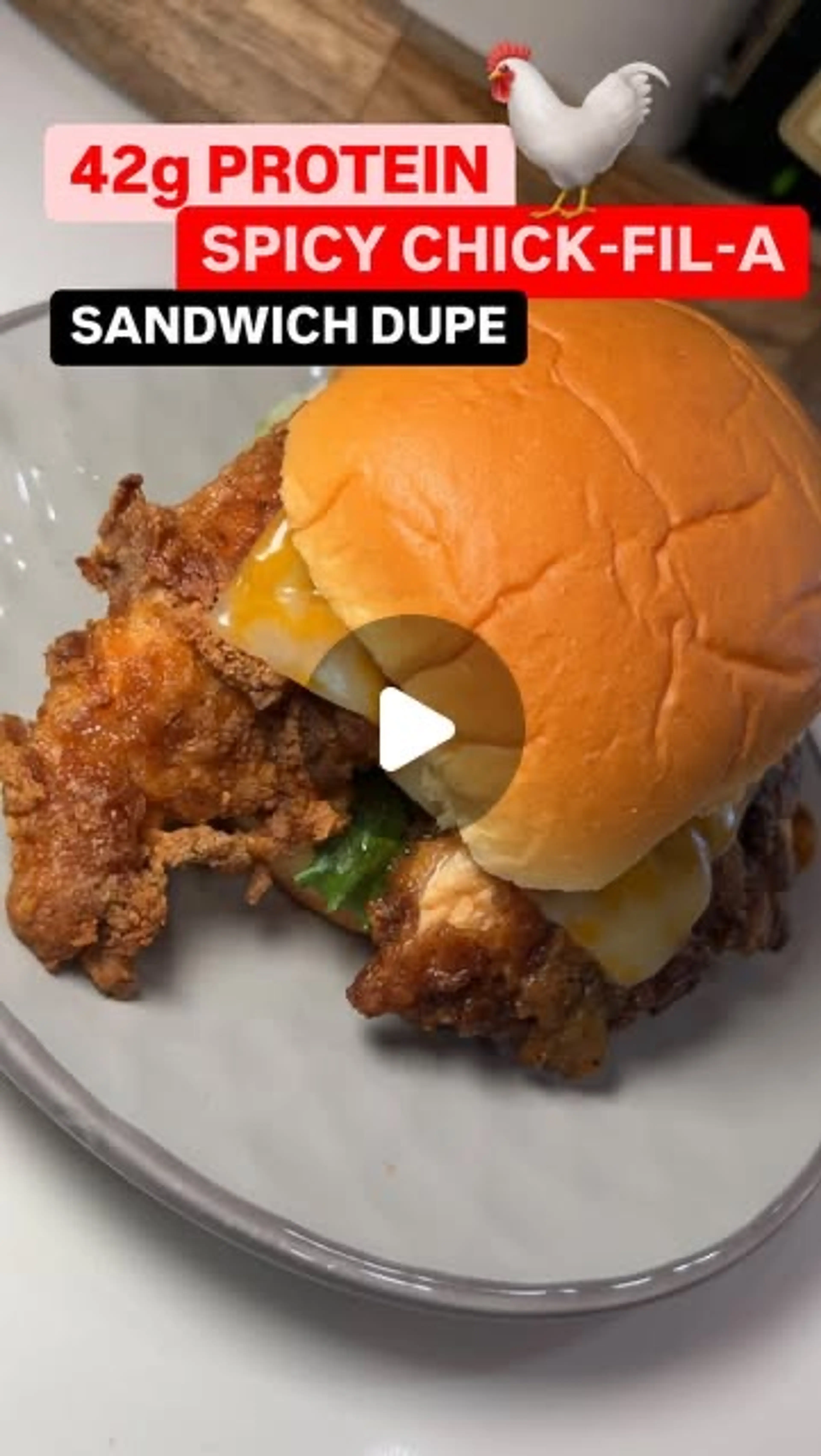 42 G Protein Spicy Chick-fil-a Sandwich Dupe