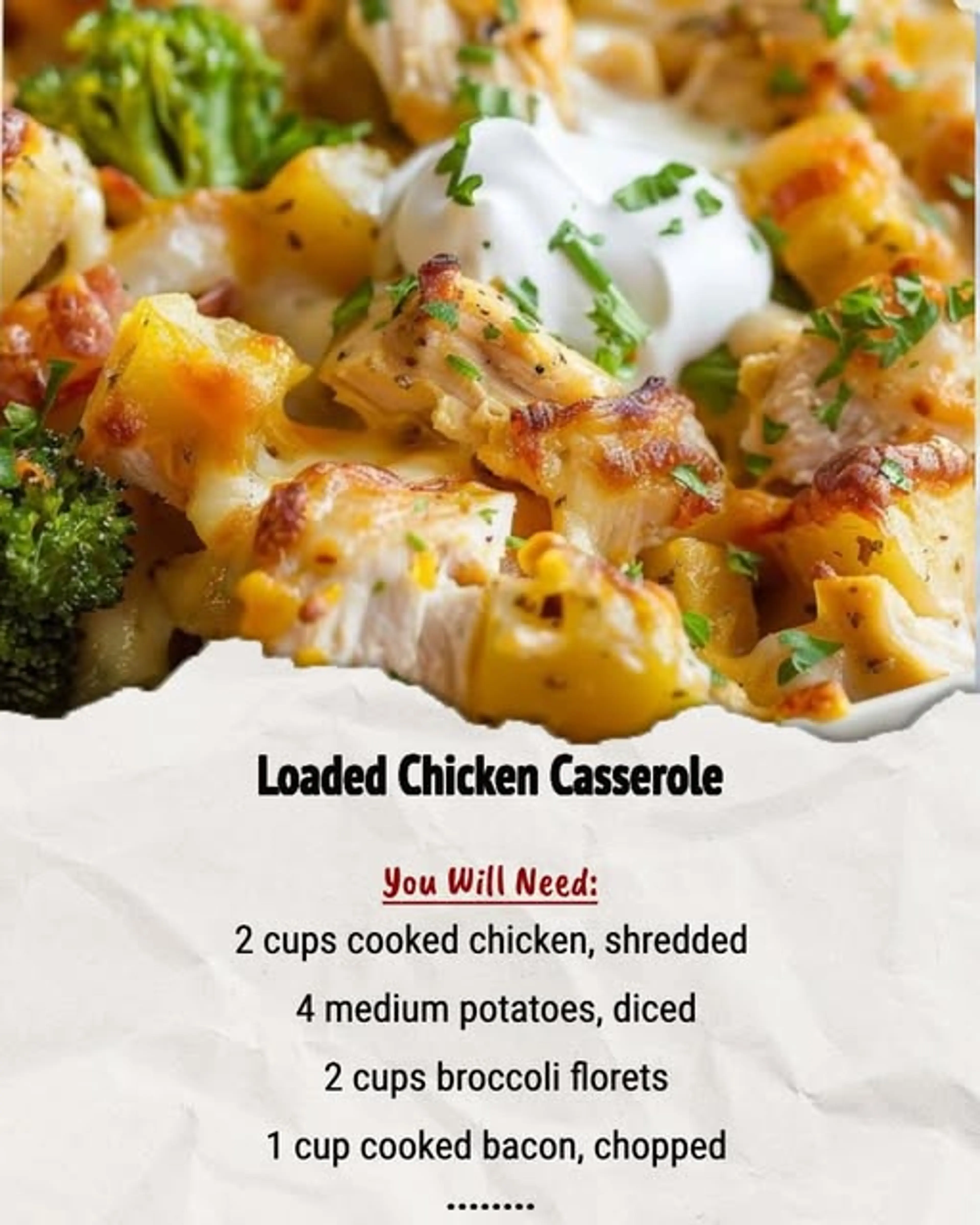 Loaded Chicken Casserole