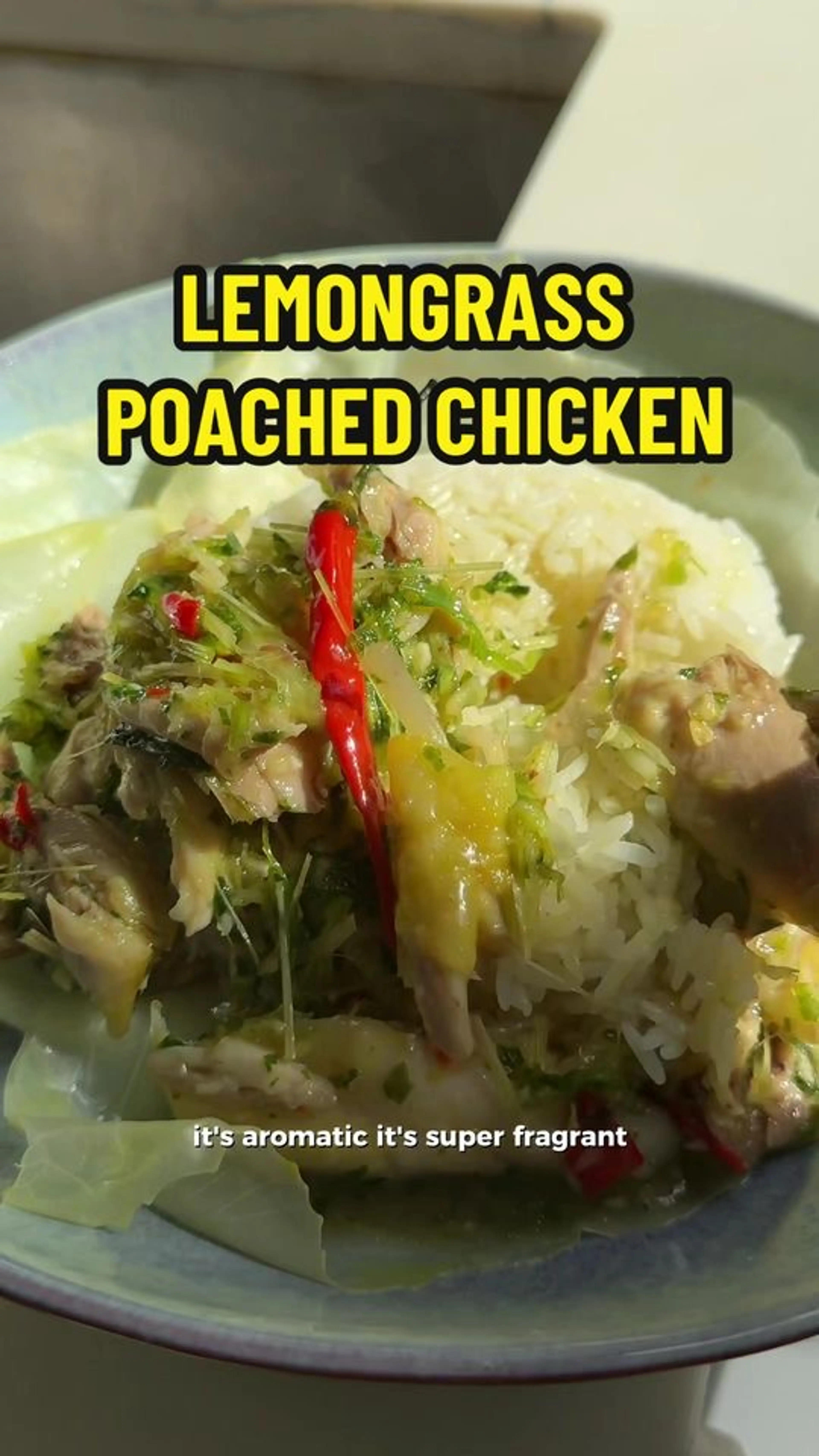 Lemongrass Steamed Chicken