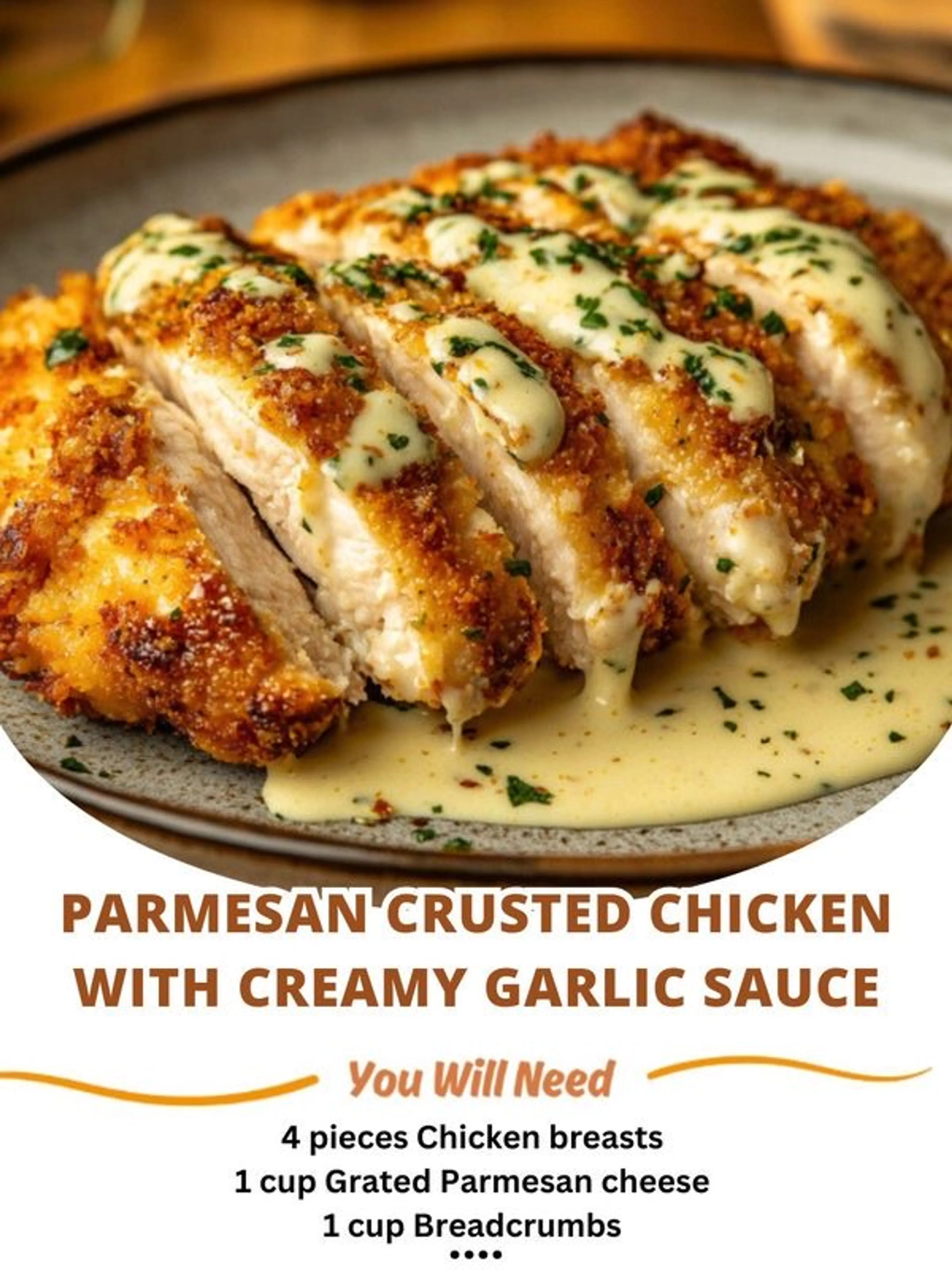 Parmesan Crusted Chicken with Creamy Garlic Sauce