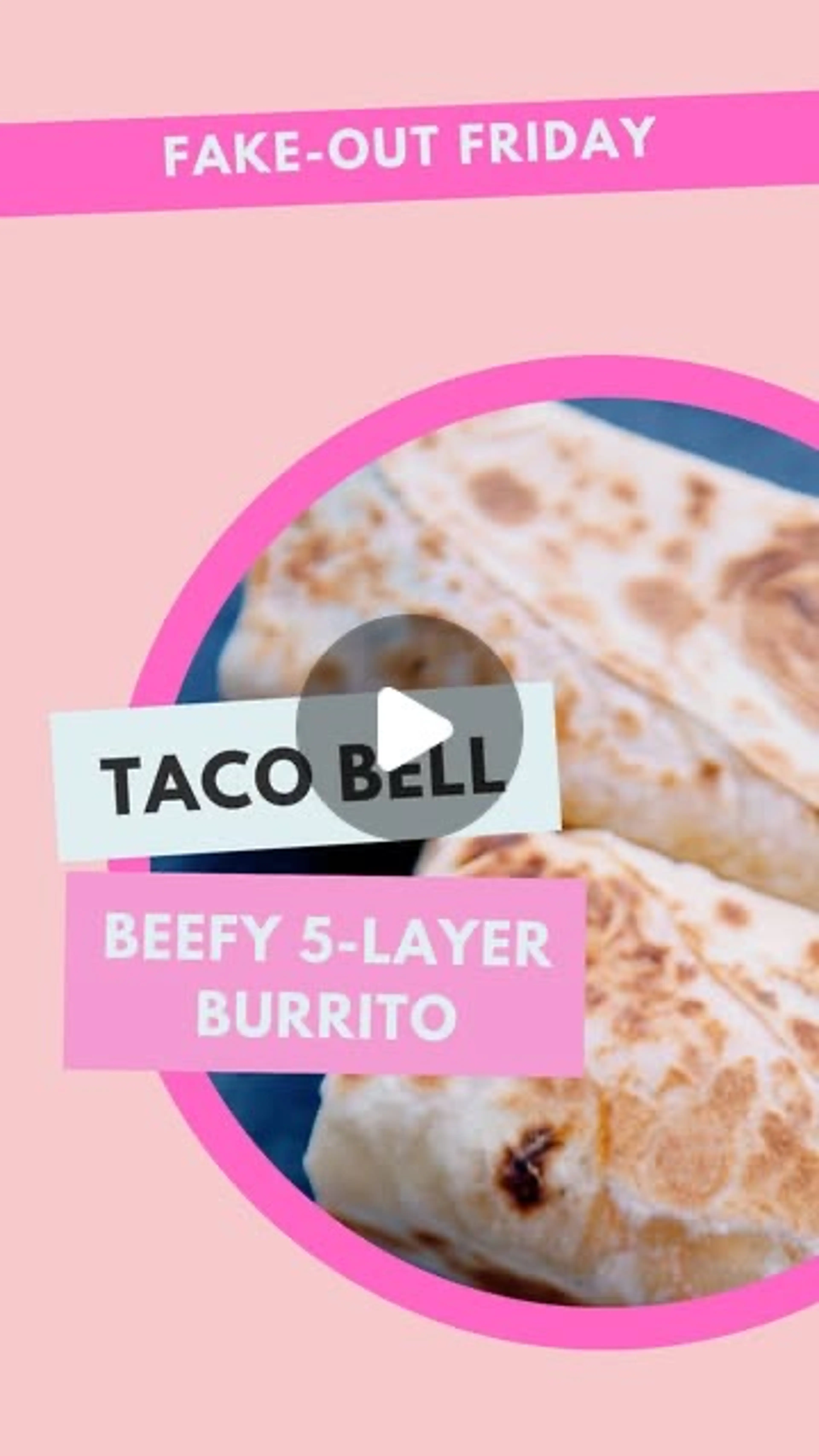 Beefy 5 Layer Burrito
