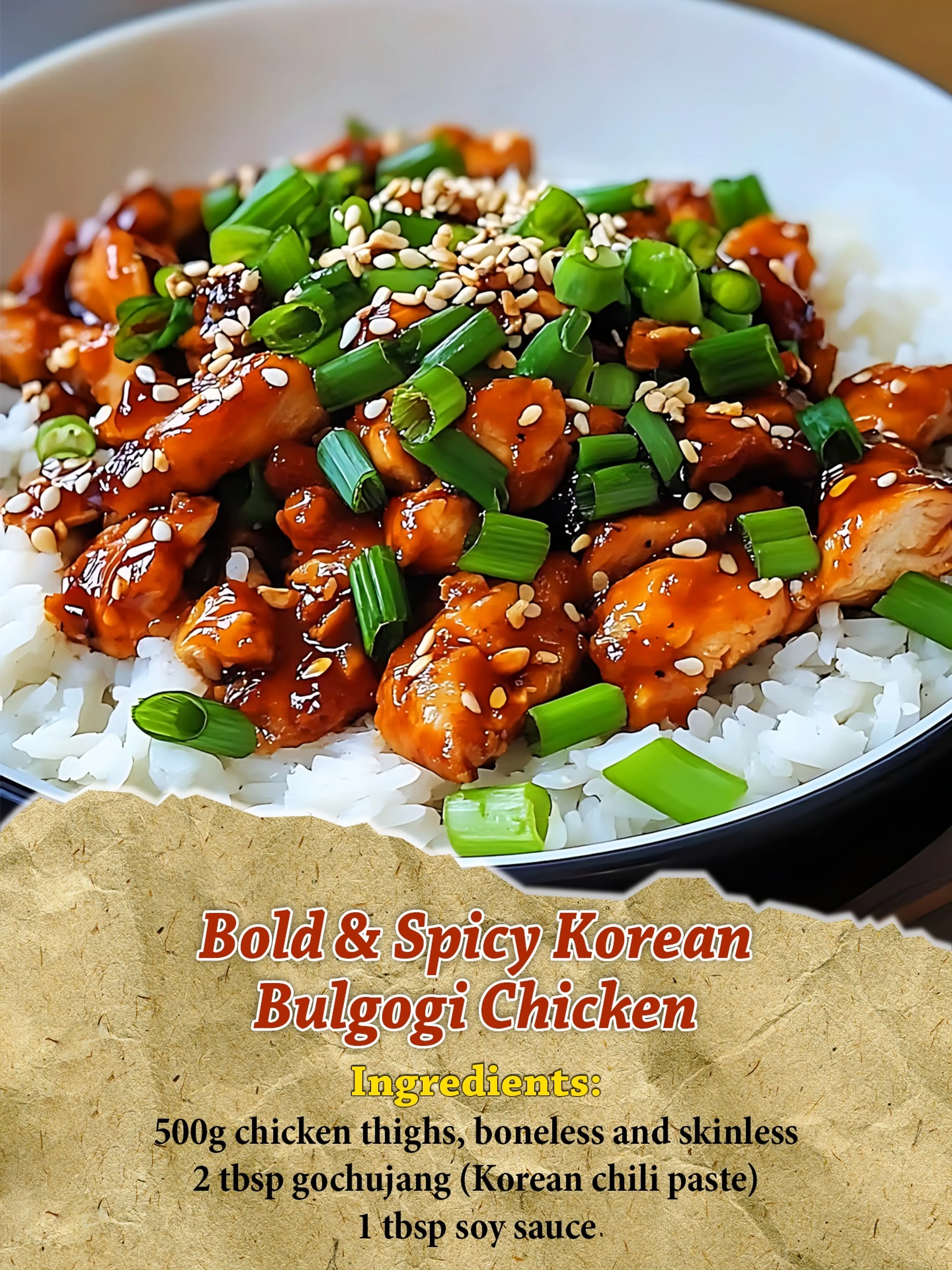 Bold & Spicy Korean Bulgogi Chicken