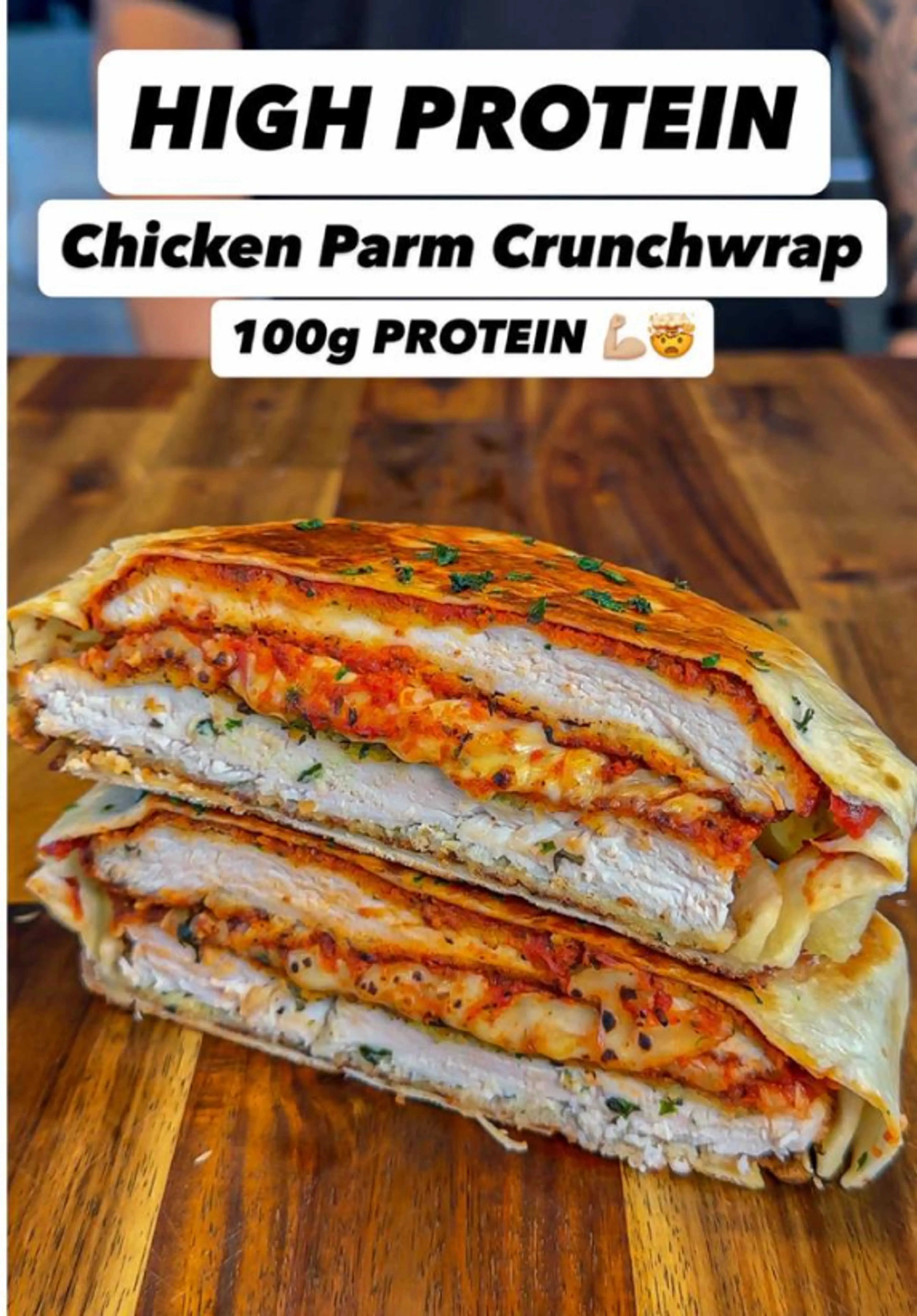 High Protein Chicken Parm Crunchwrap