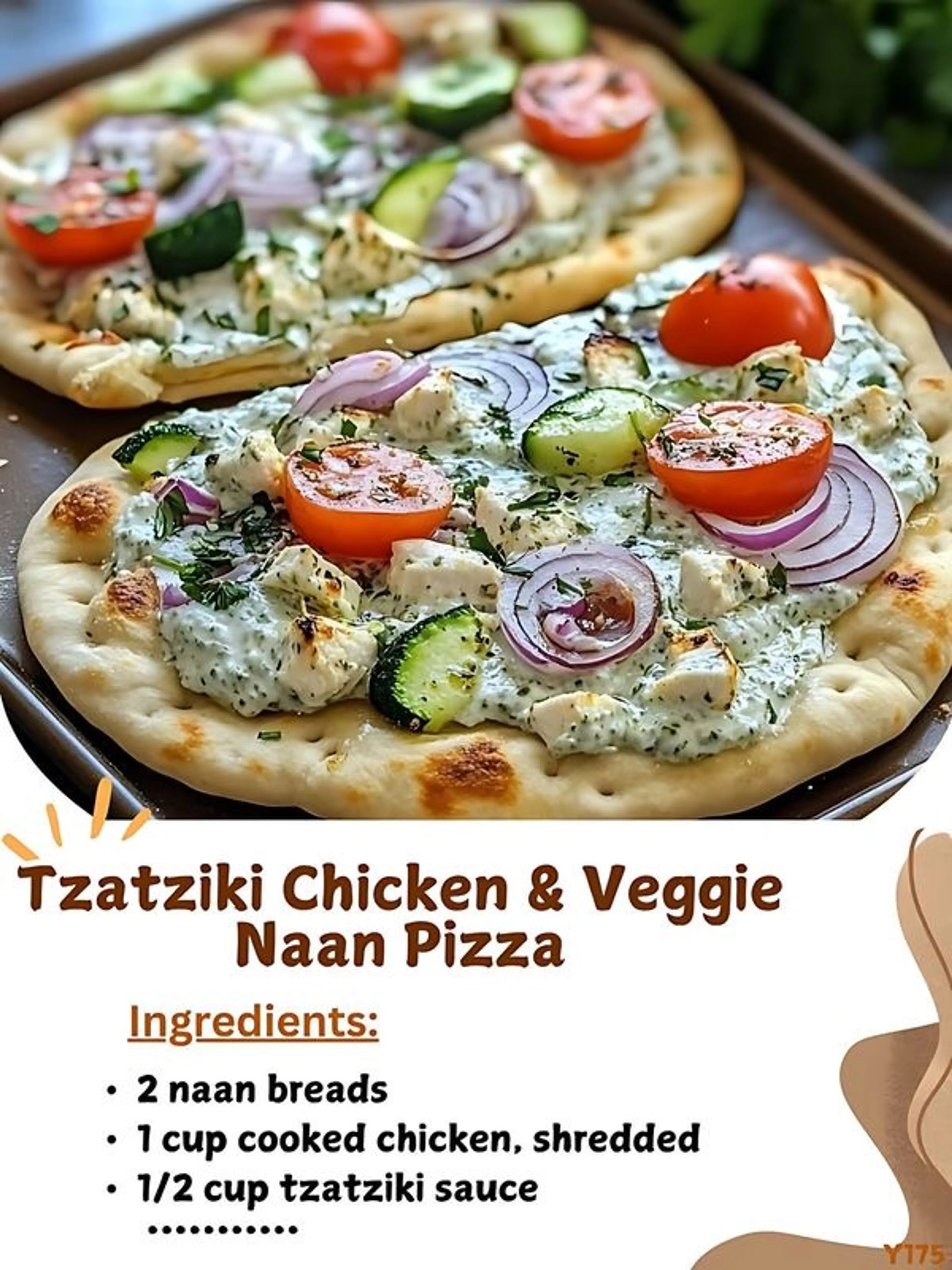 Tzatziki Chicken & Veggie Naan Pizza