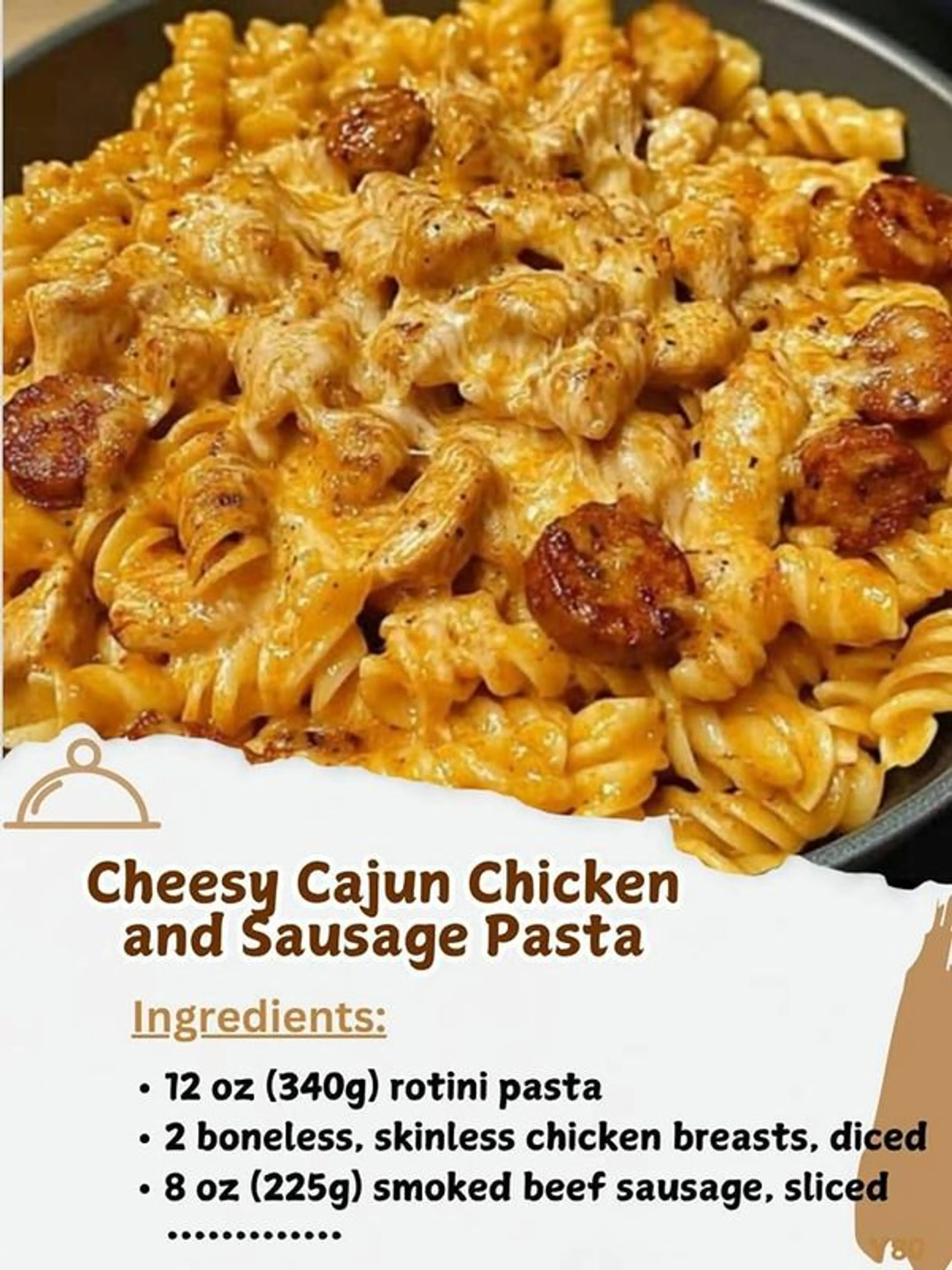 Cheesy Cajun Chicken and Sausage Pasta
