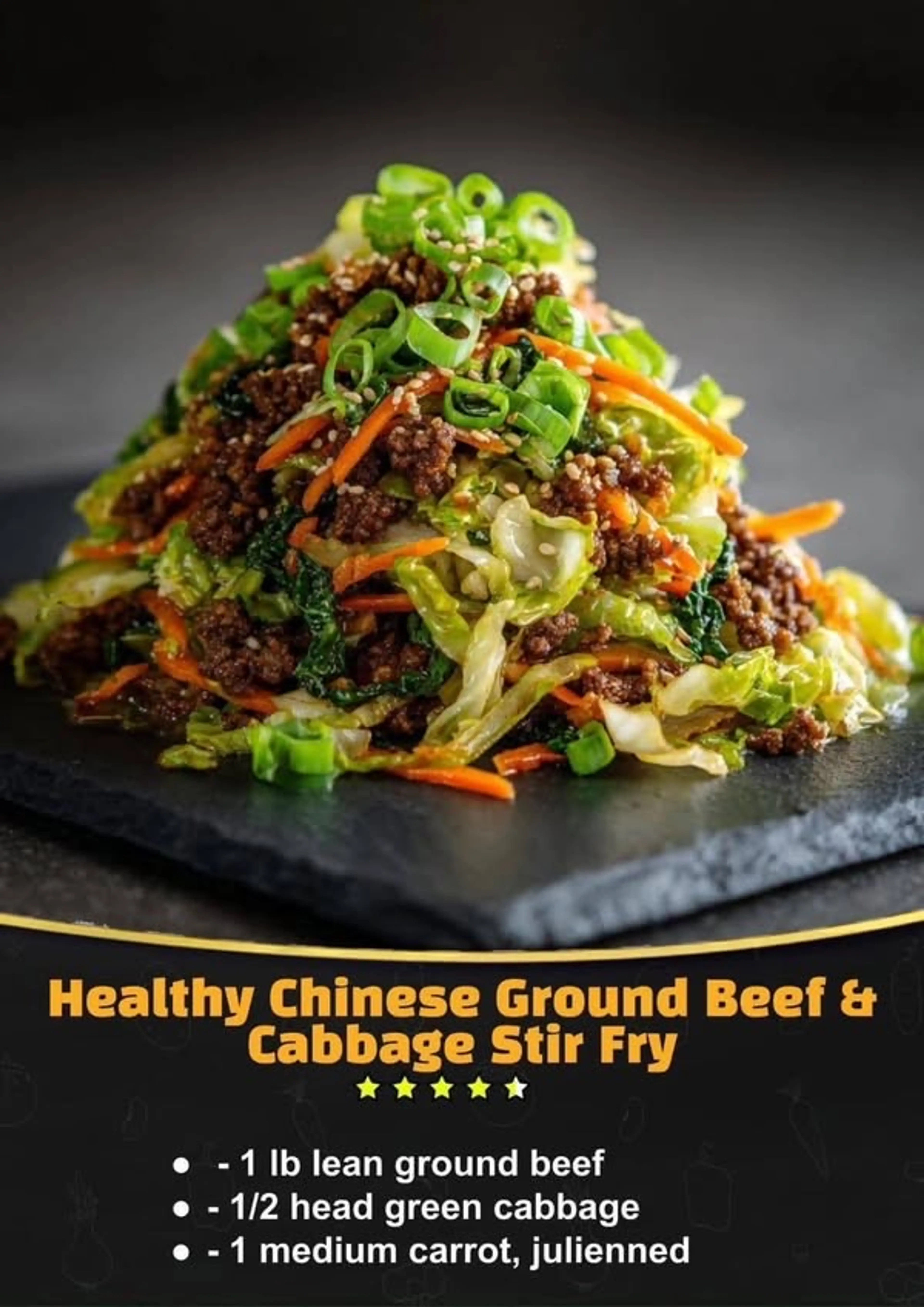 Healthy Chinese Ground Beef & Cabbage Stir Fryingredients1 T