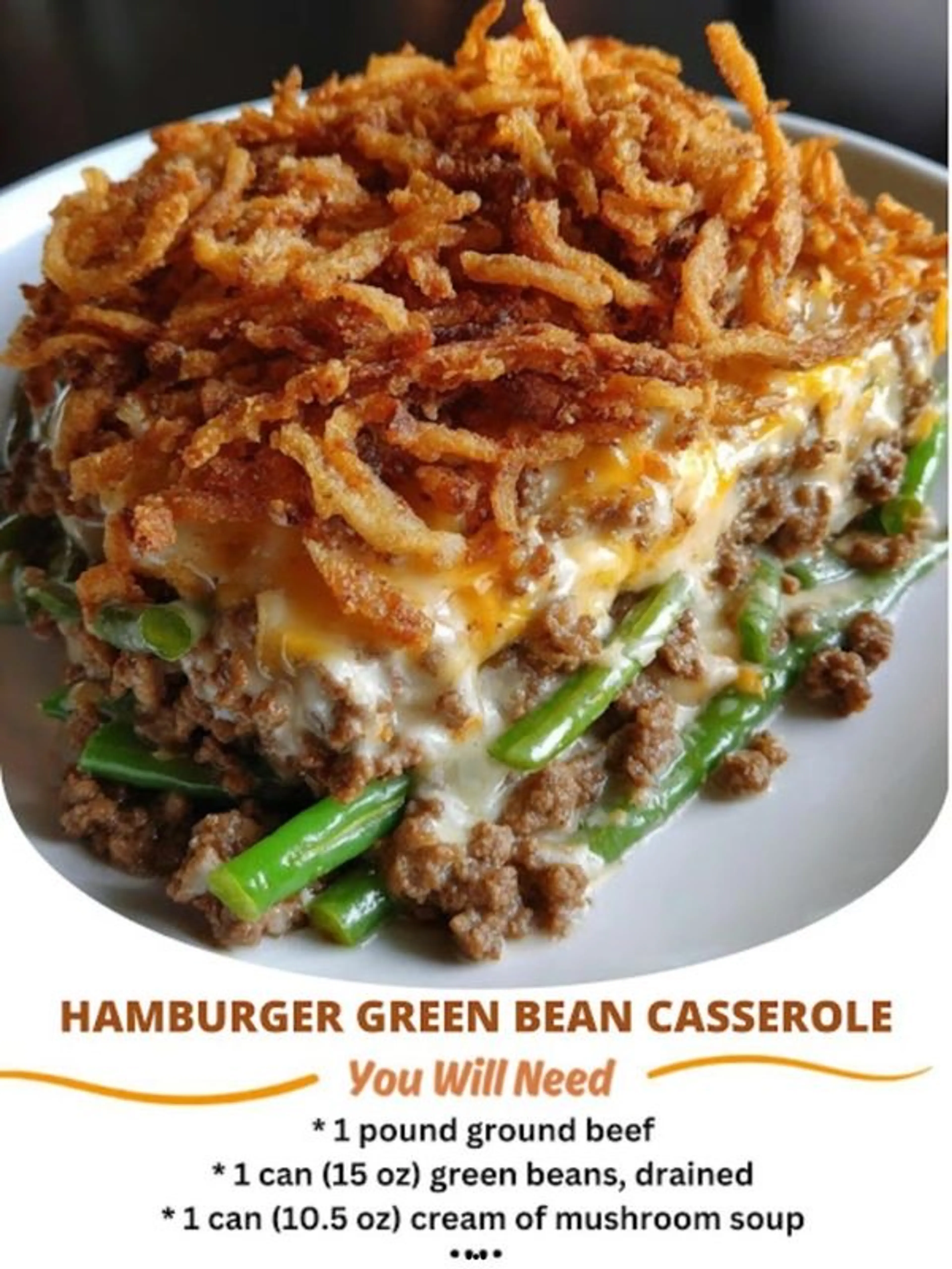 Hamburger Green Bean Casserole