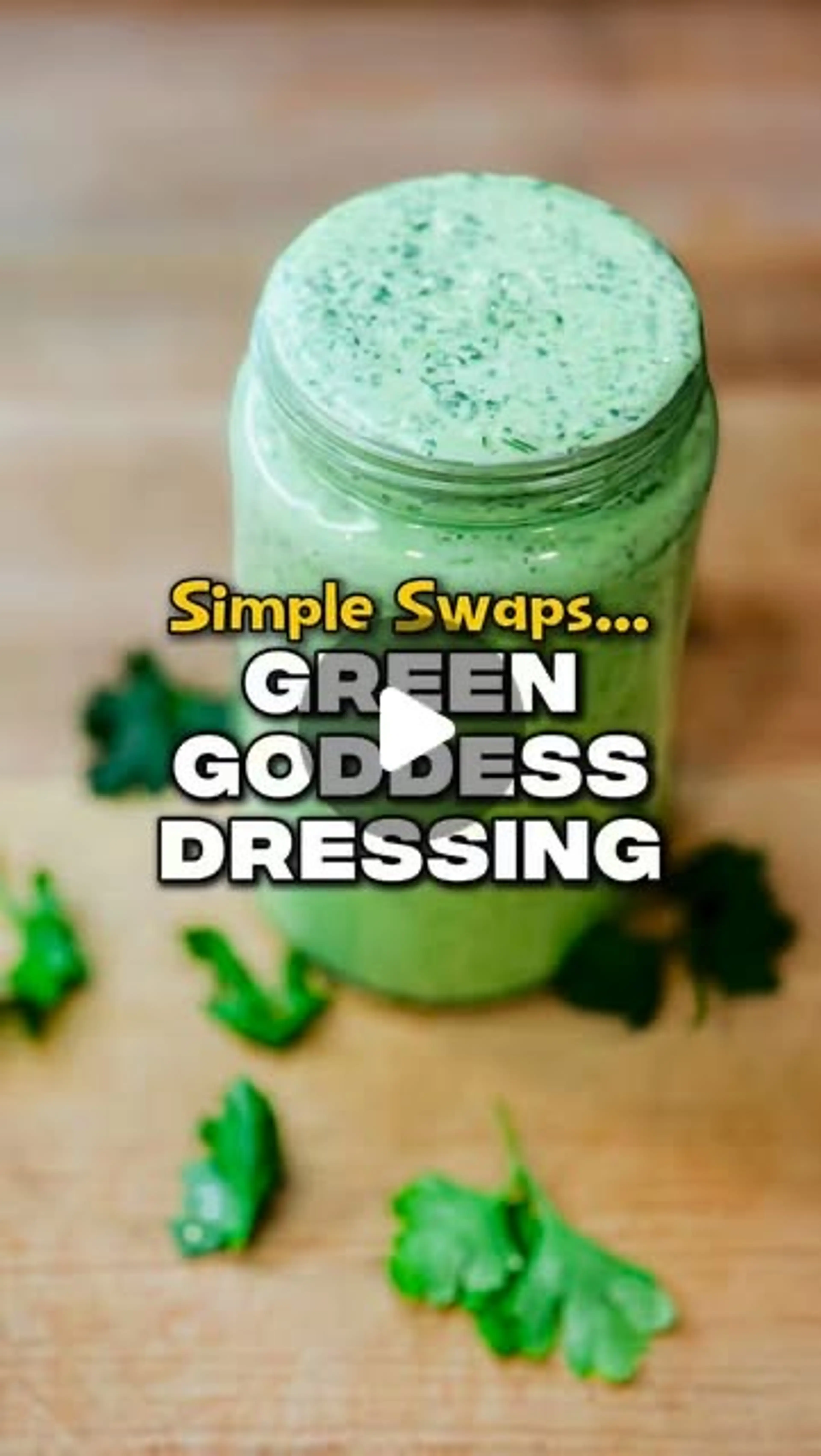 Jake’s Green Goddess Dressing Recipe
