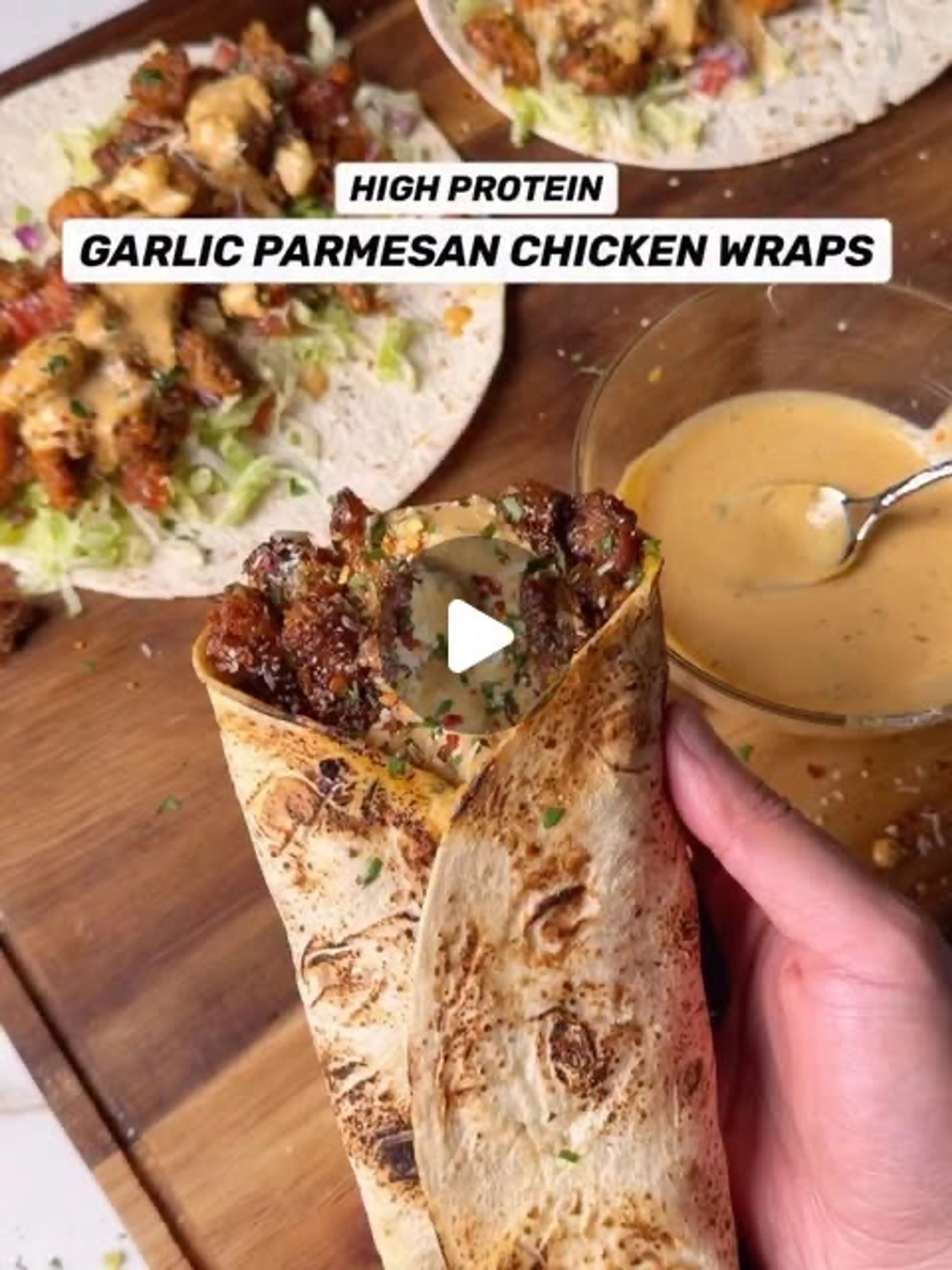 High Protein Garlic Parmesan Chicken Wraps